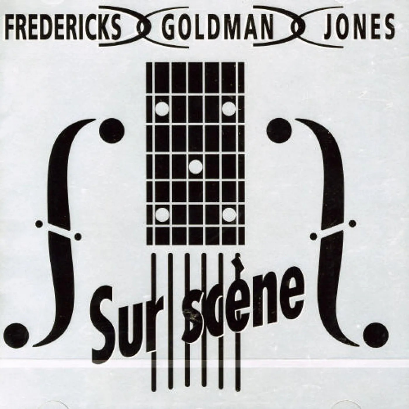 Fredericks / Goldman / Jones SUR SCENE CD
