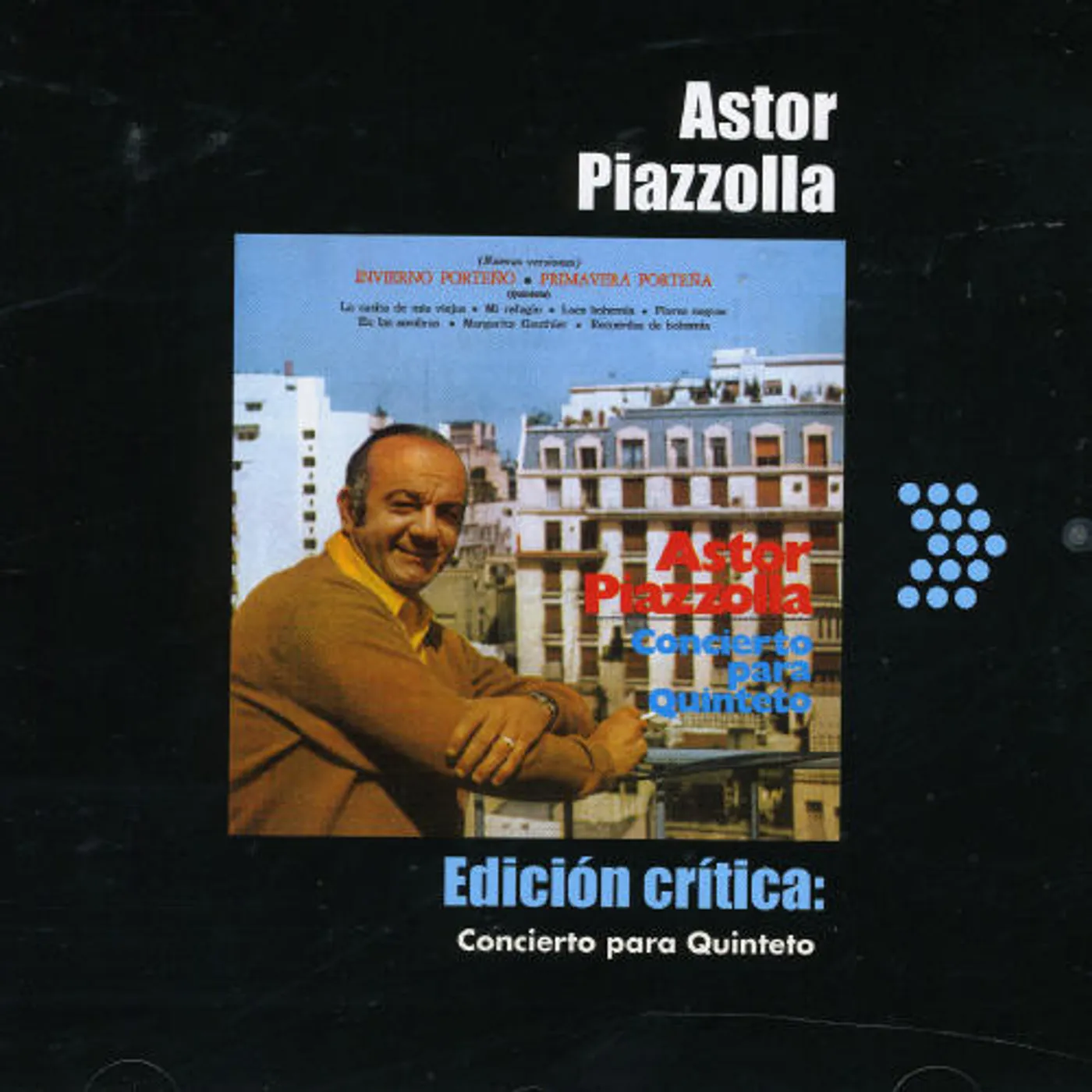 Astor Piazzolla EDICION CRITICA: CONCIERTO PARA QUINTETO CD