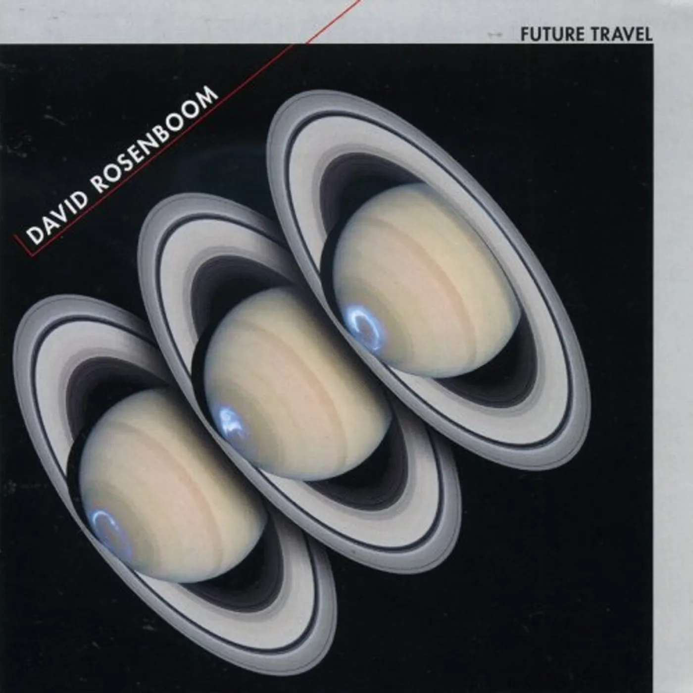 David Rosenboom FUTURE TRAVEL CD