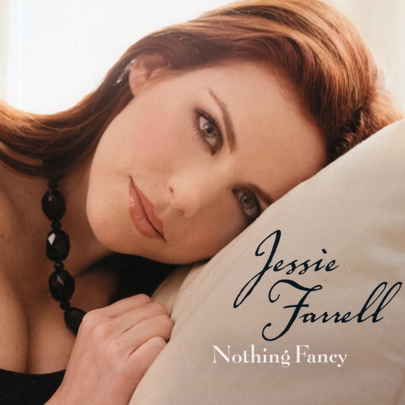 Jessie Farrell NOTHING FANCY CD