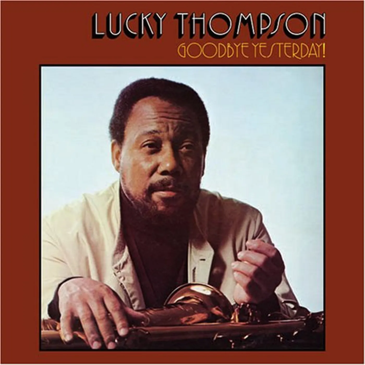Lucky Thompson GOODBYE YESTERDAY CD