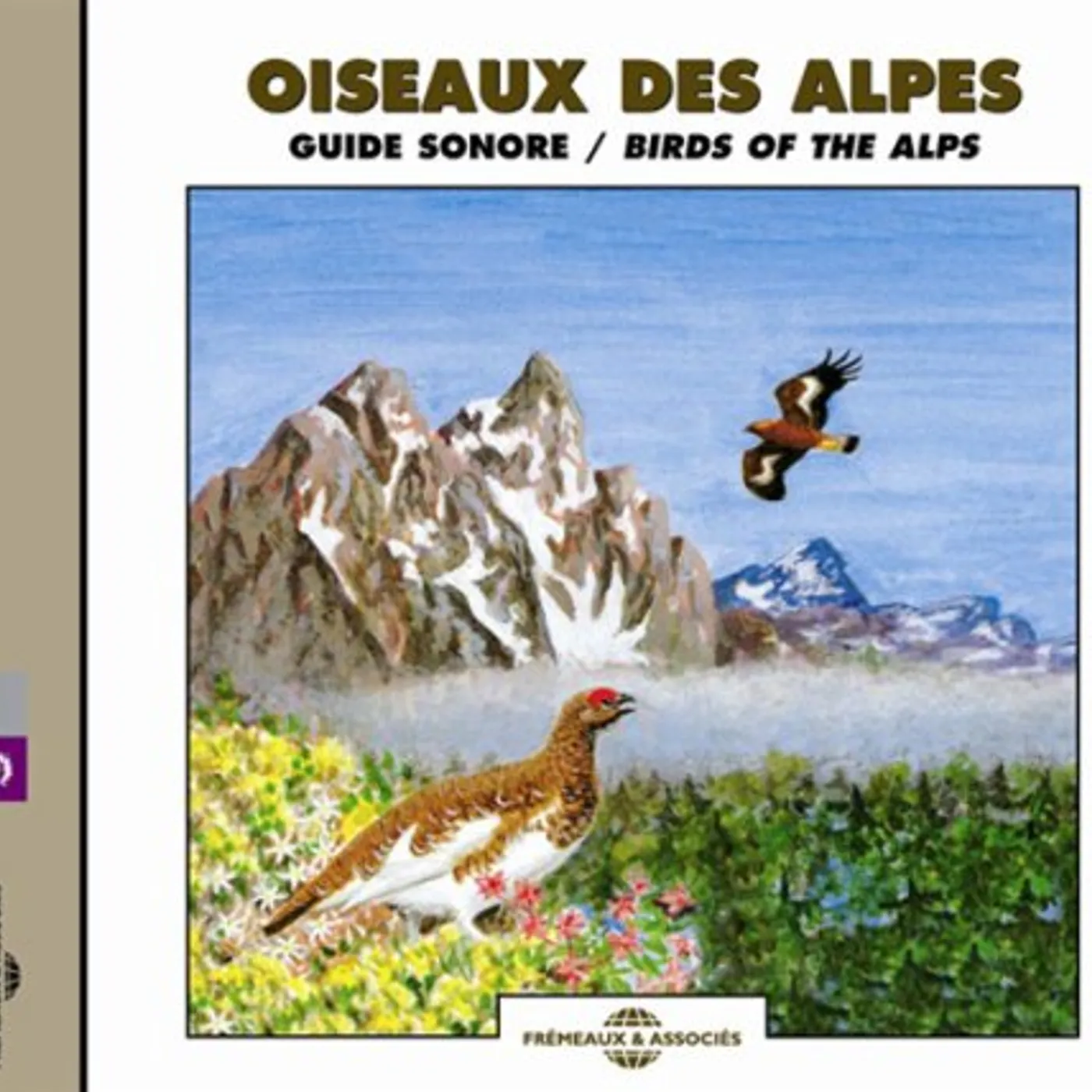 Sounds Of Nature BIRDS OF THE ALPS: SOUND GUIDE CD