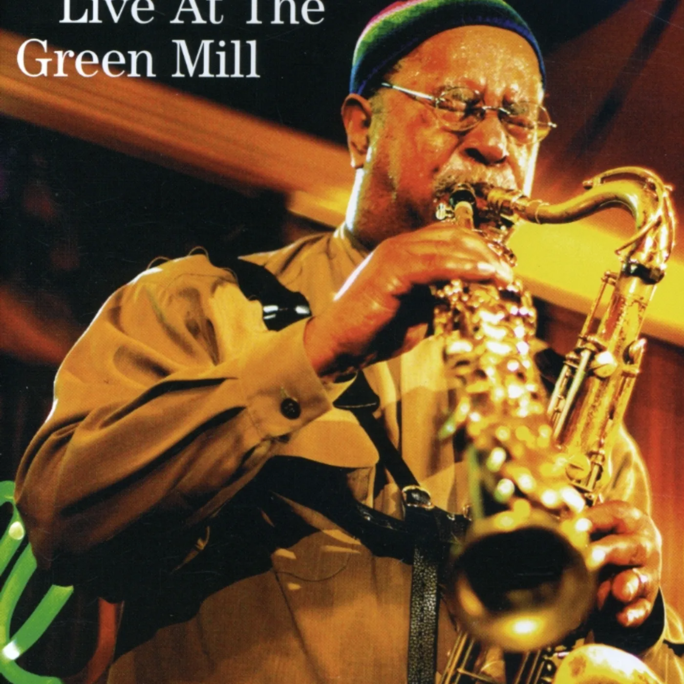 Ari Brown LIVE AT THE GREEN MILL DVD