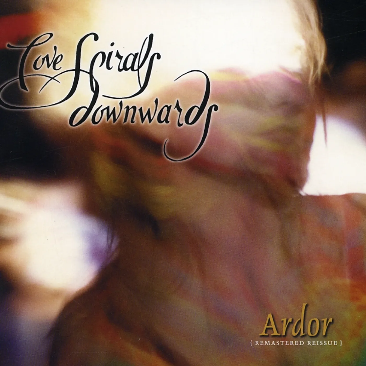 Love Spirals Downwards ARDOR CD