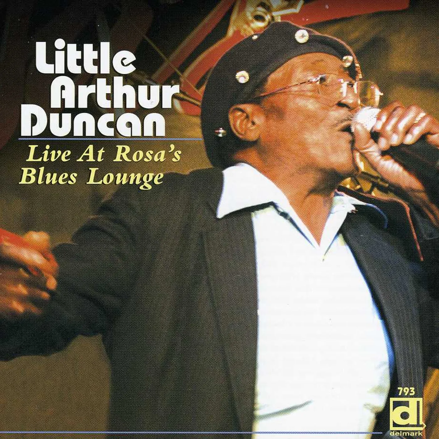 Little Arthur Duncan LIVE AT ROSA'S BLUES LOUNGE CD