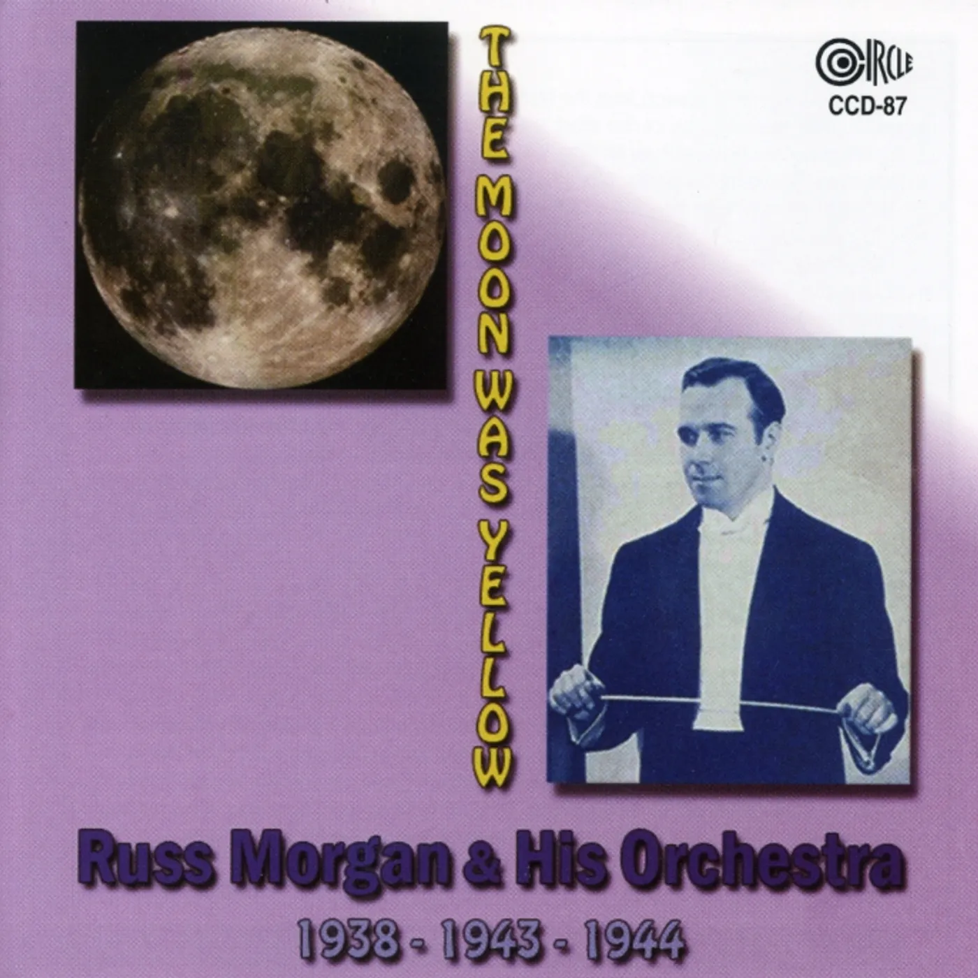 Russ Morgan and His Orchestra 1938 & 1943 & 1944 CD