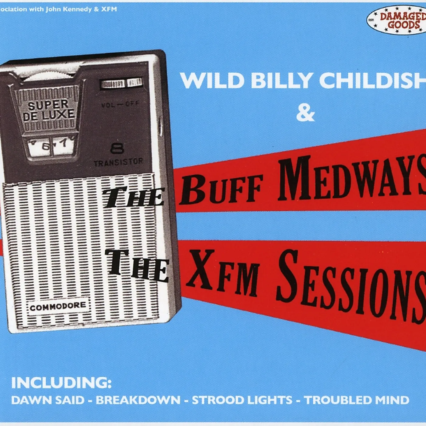 Wild Billy Childish XFM SESSIONS CD