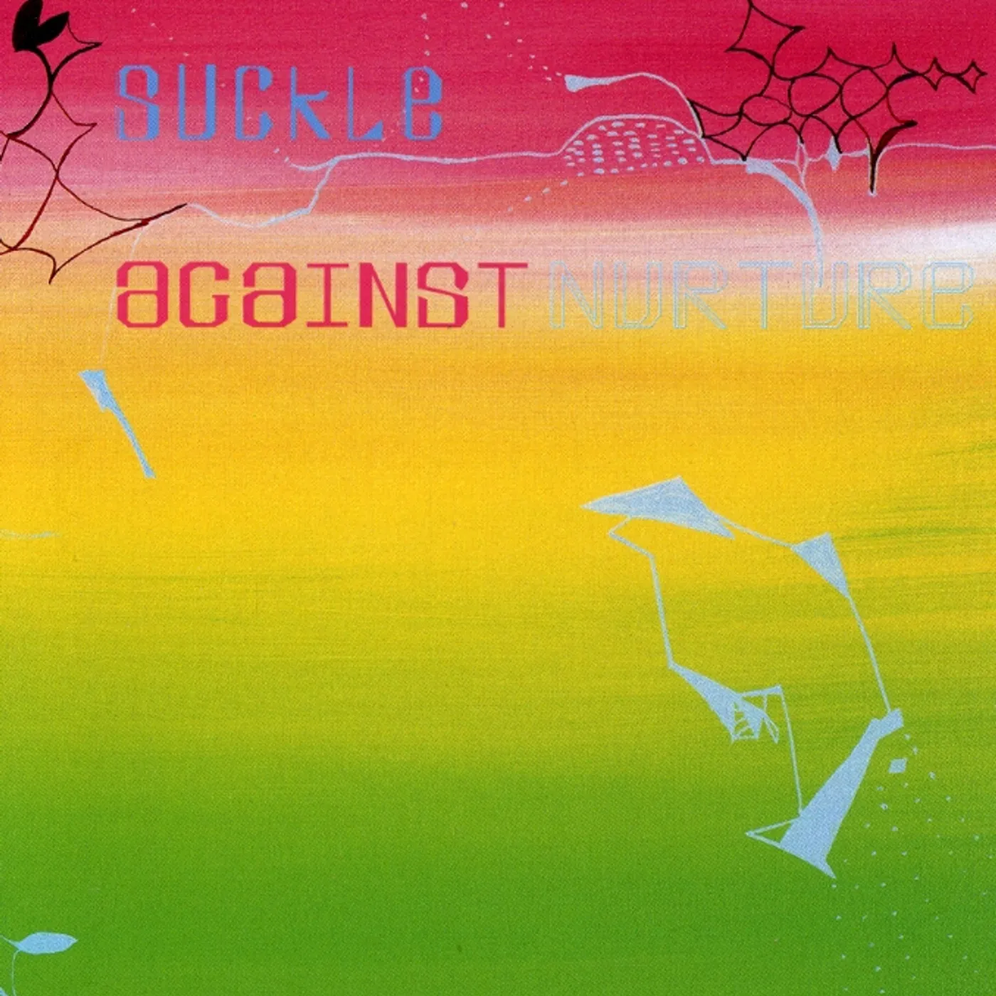Suckle AGAINST NURTURE CD
