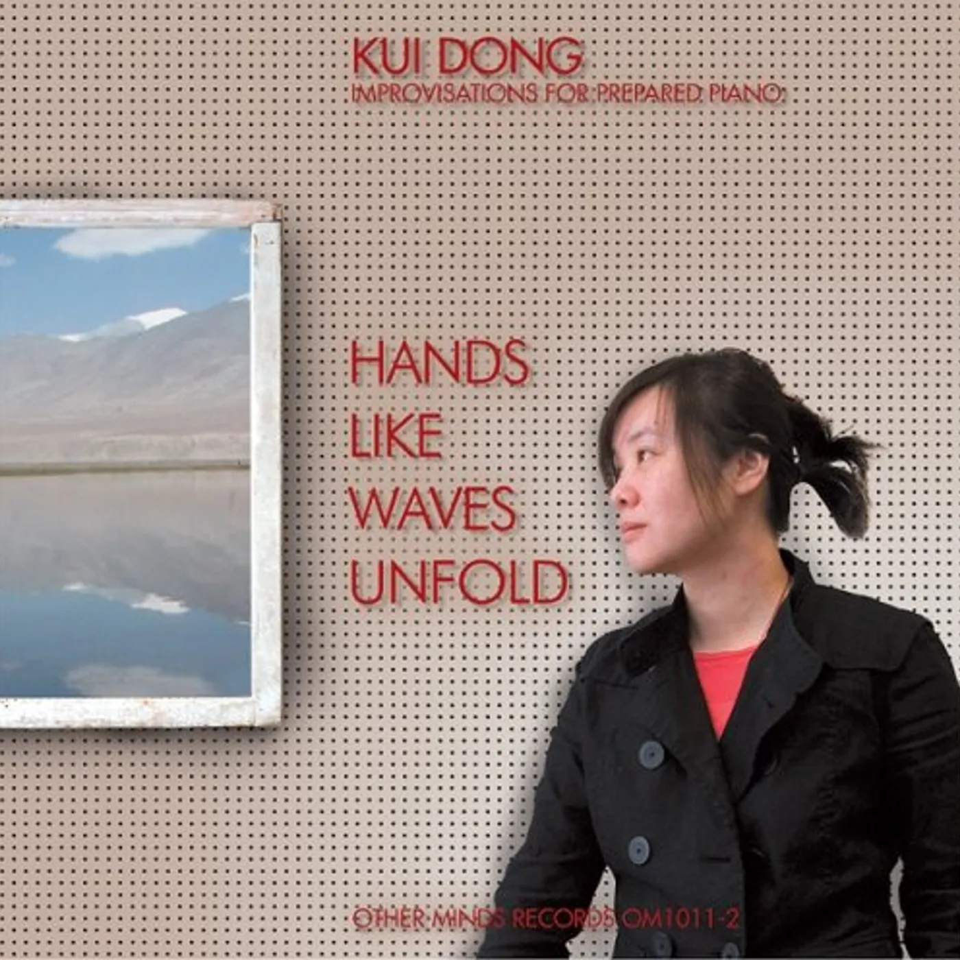 Dong HANDS LIKE WAVES UNFOLD CD