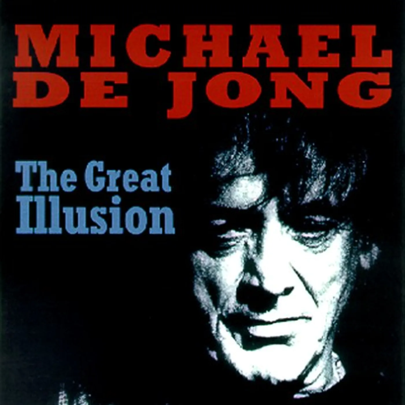 Michael De Jong GREAT ILLUSION CD