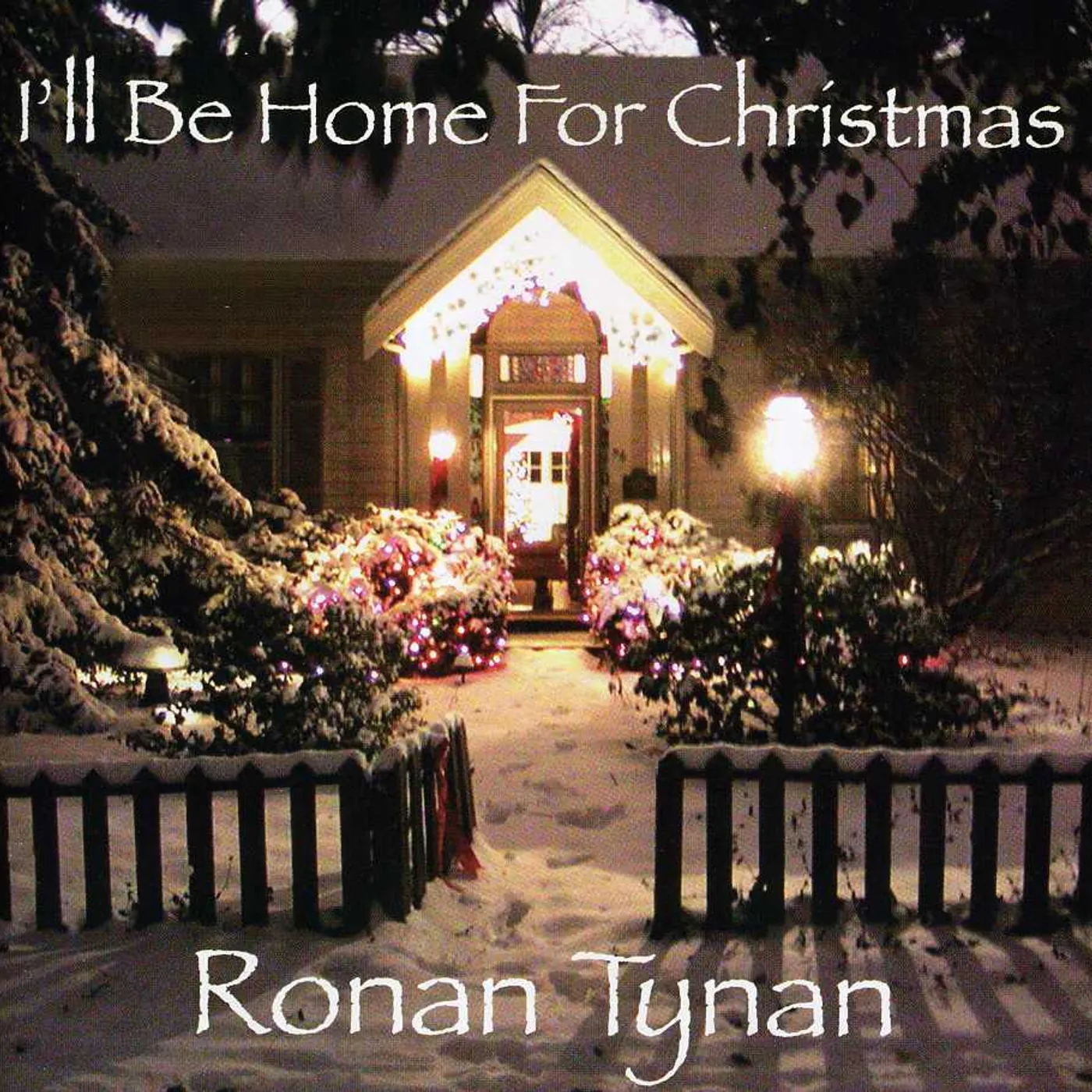Ronan Tynan I'LL BE HOME FOR CHRISTMAS CD