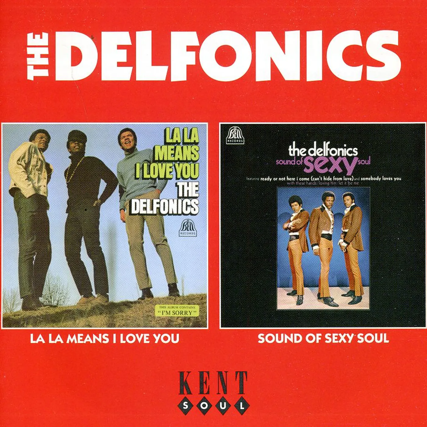 The Delfonics LA LA MEANS I LOVE YOU / SOUND OF SEXY SOUL CD