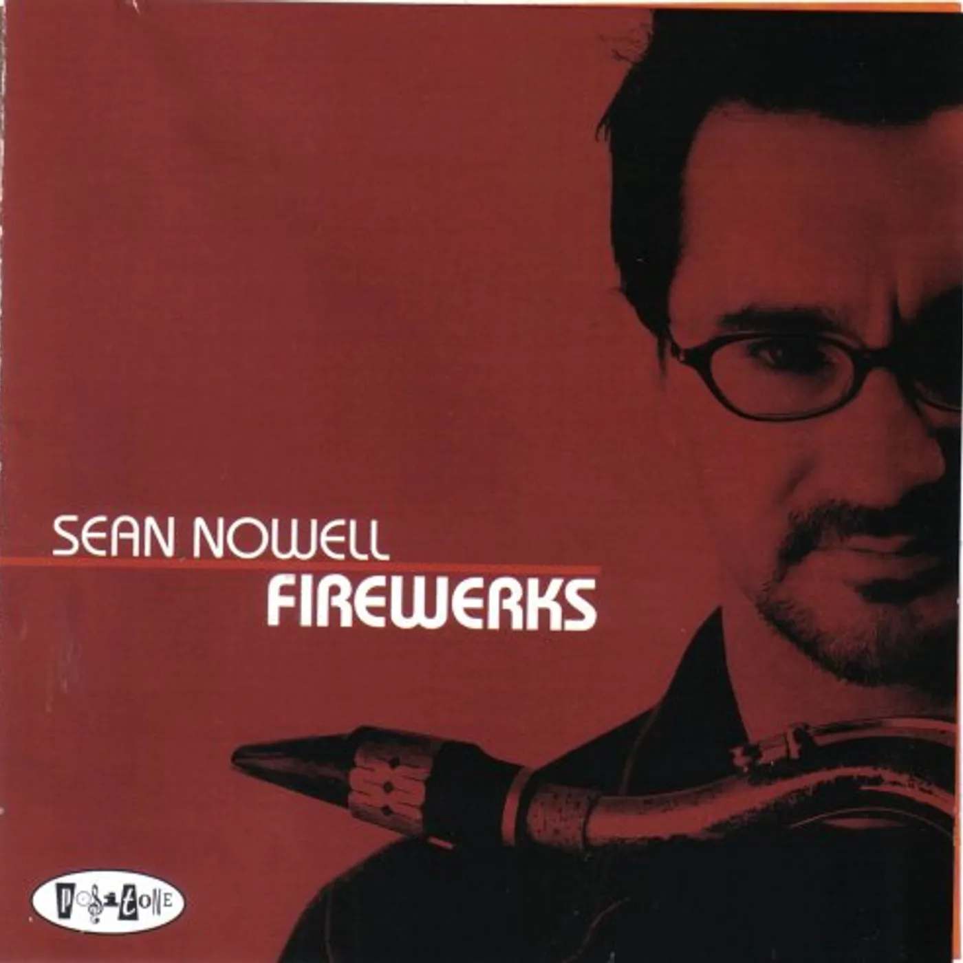 Sean Nowell FIREWERKS CD
