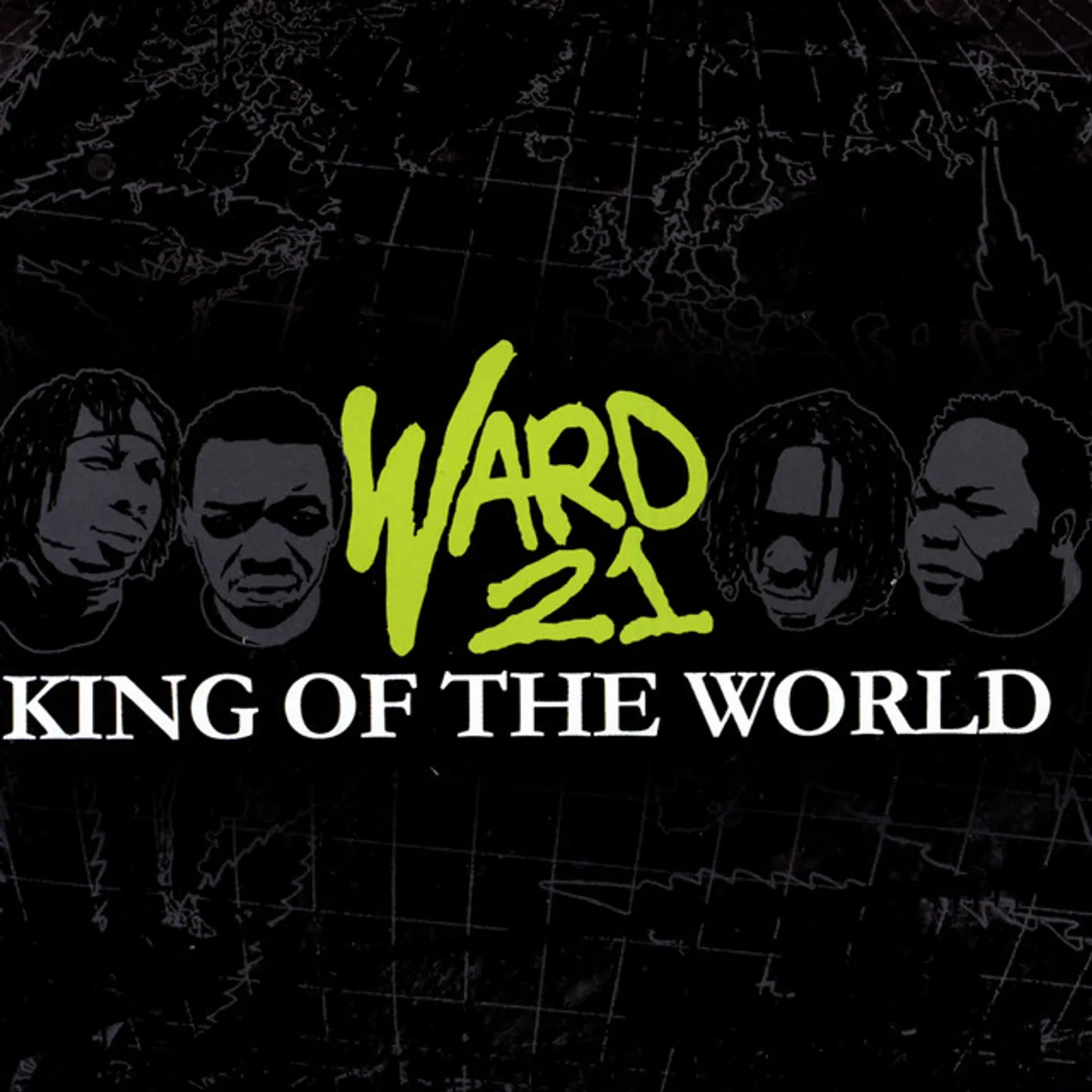 Ward 21 KING OF WORLD CD