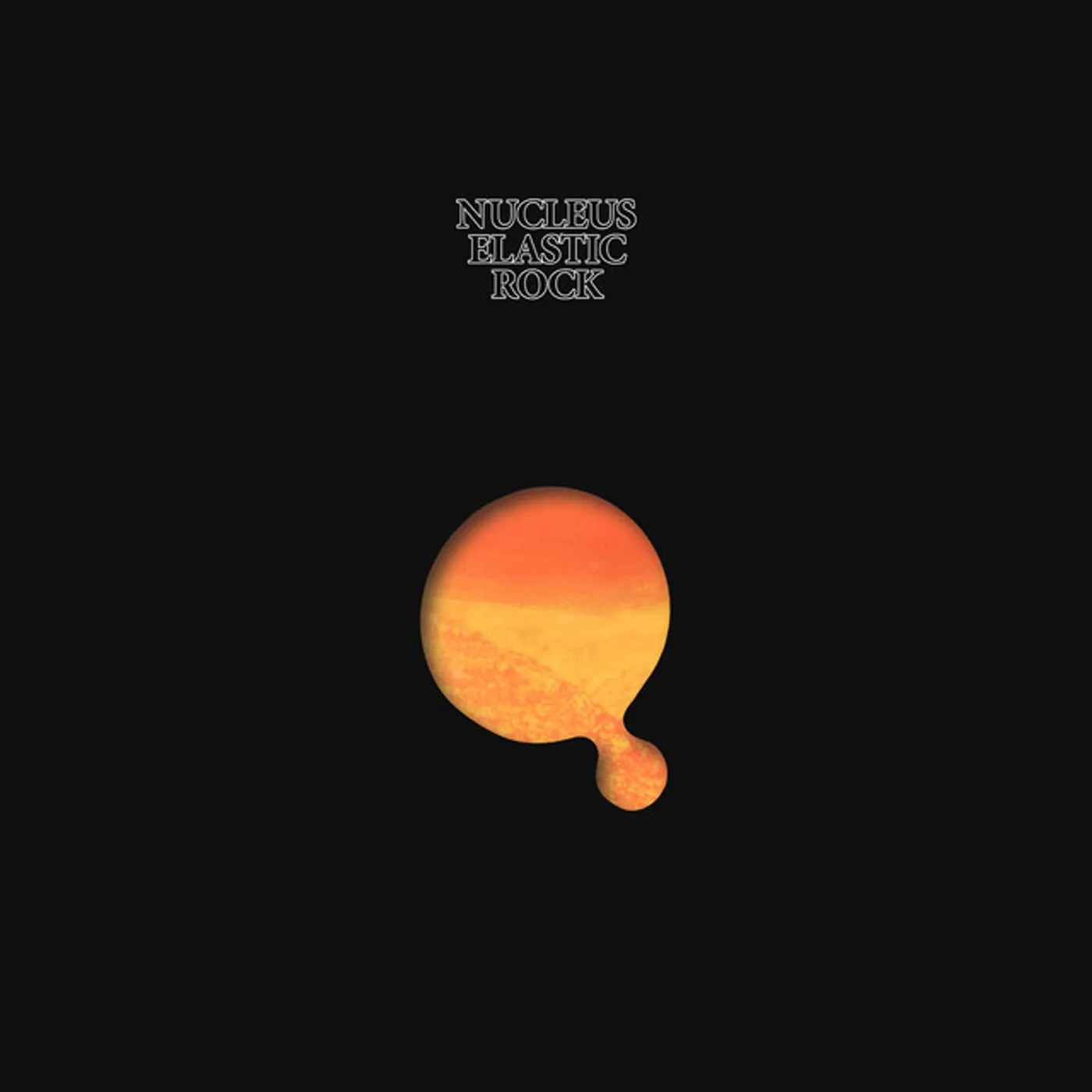 Nucleus ELASTIC ROCK CD