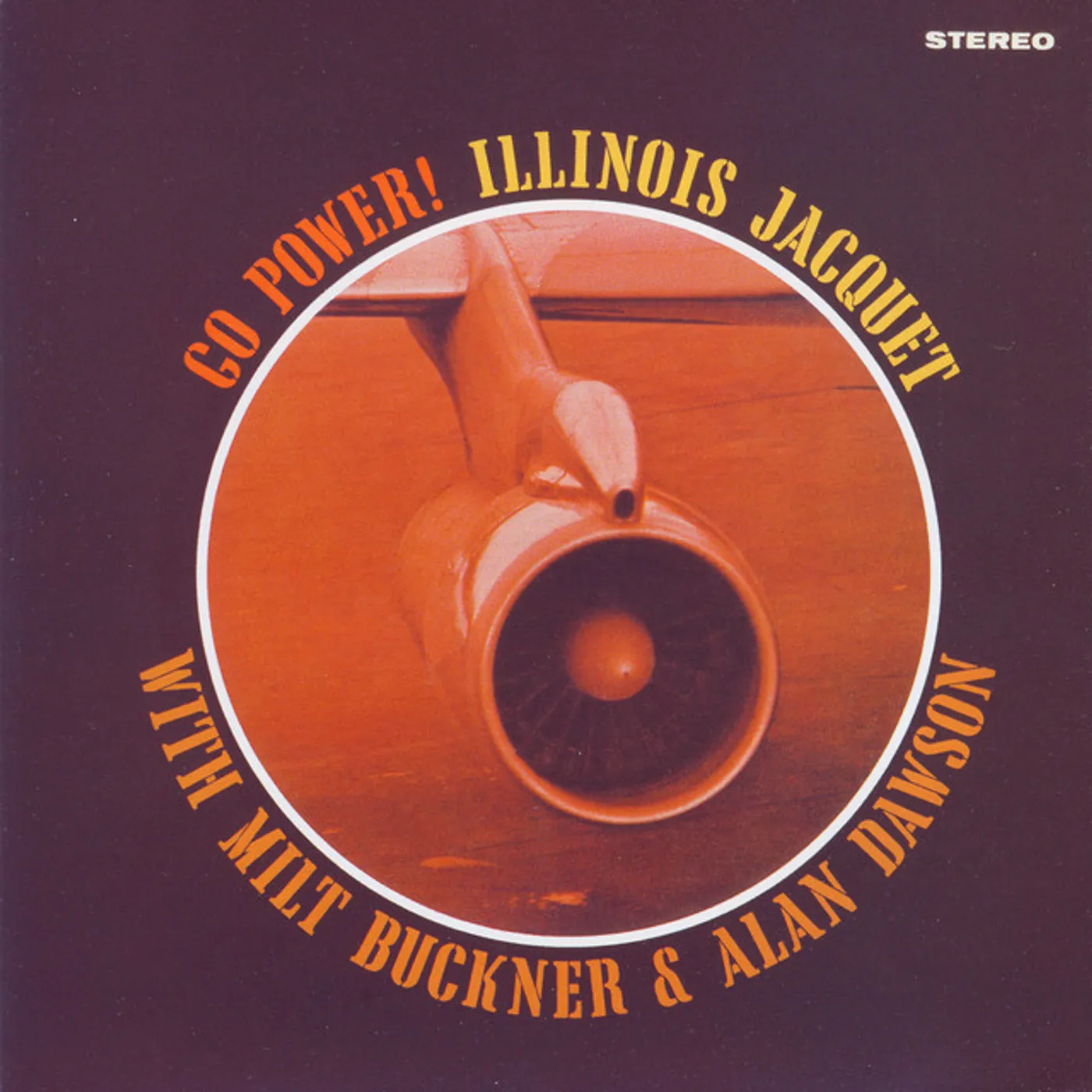 Illinois Jacquet GO POWER CD