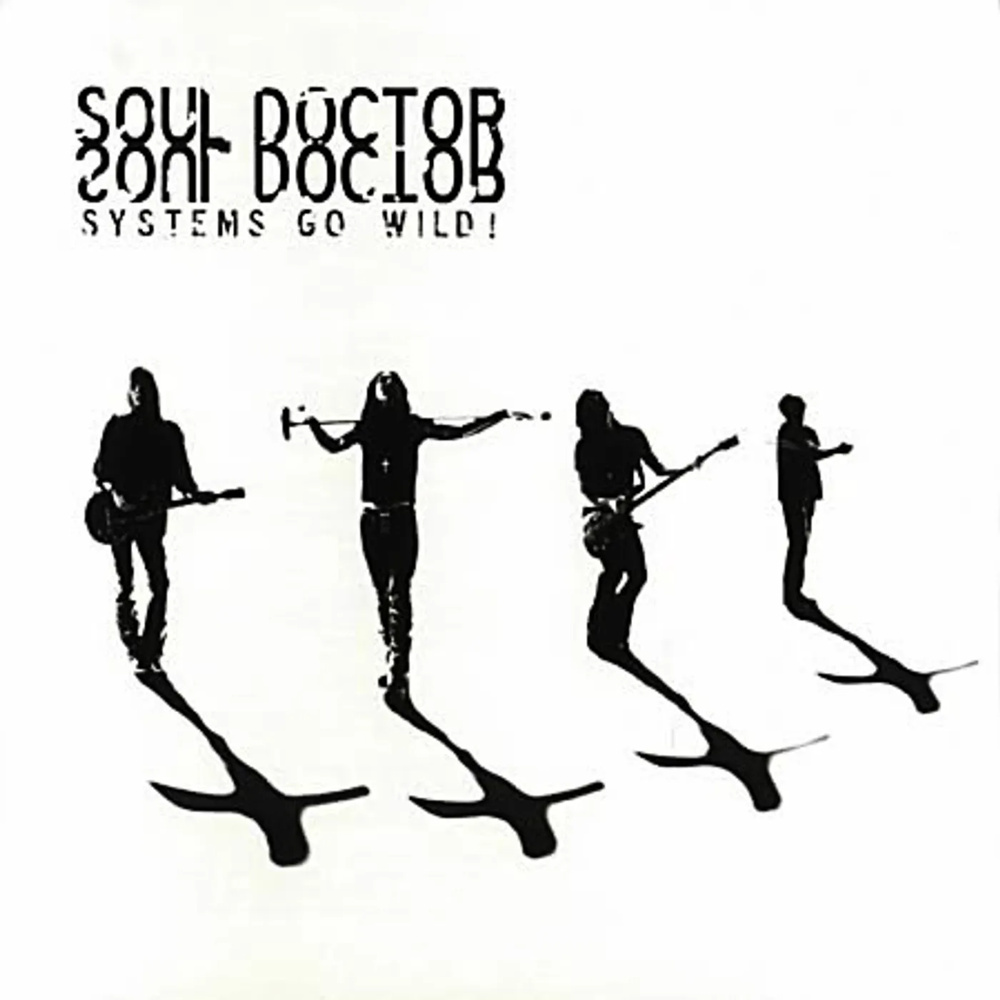 Doctor Soul SYSTEMS GO WILD CD