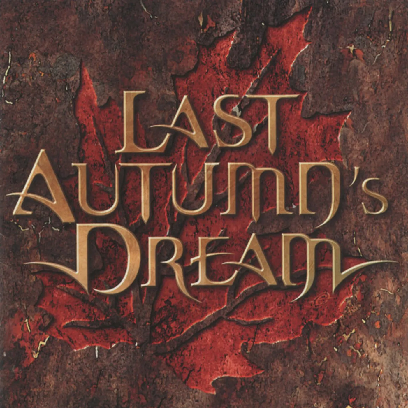 LAST AUTUMN'S DREAM CD