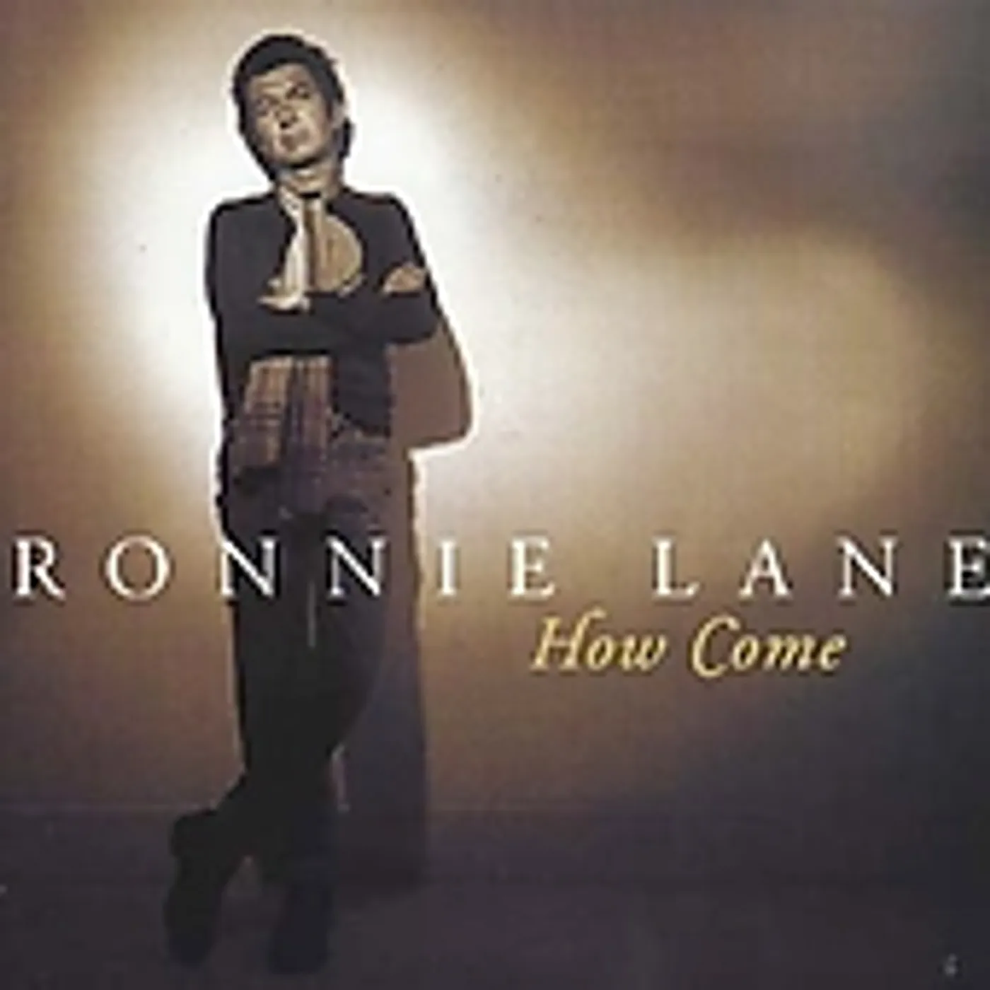 Ronnie Lane HOW COME CD