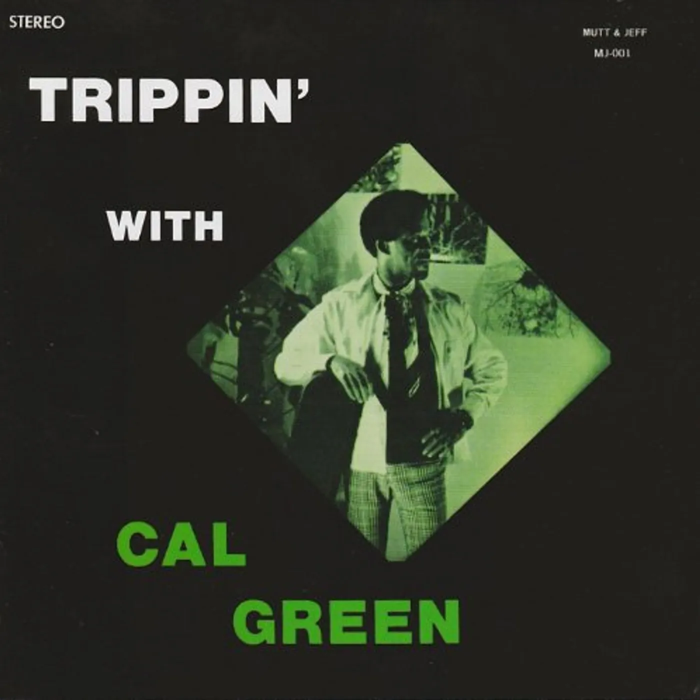 Cal Green TRIPPIN' WITH CD
