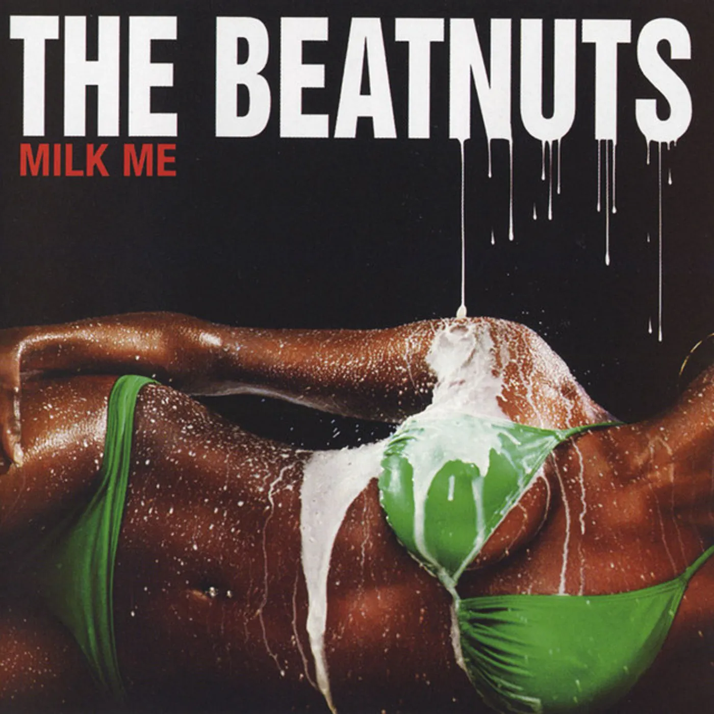 The Beatnuts MILK ME CD