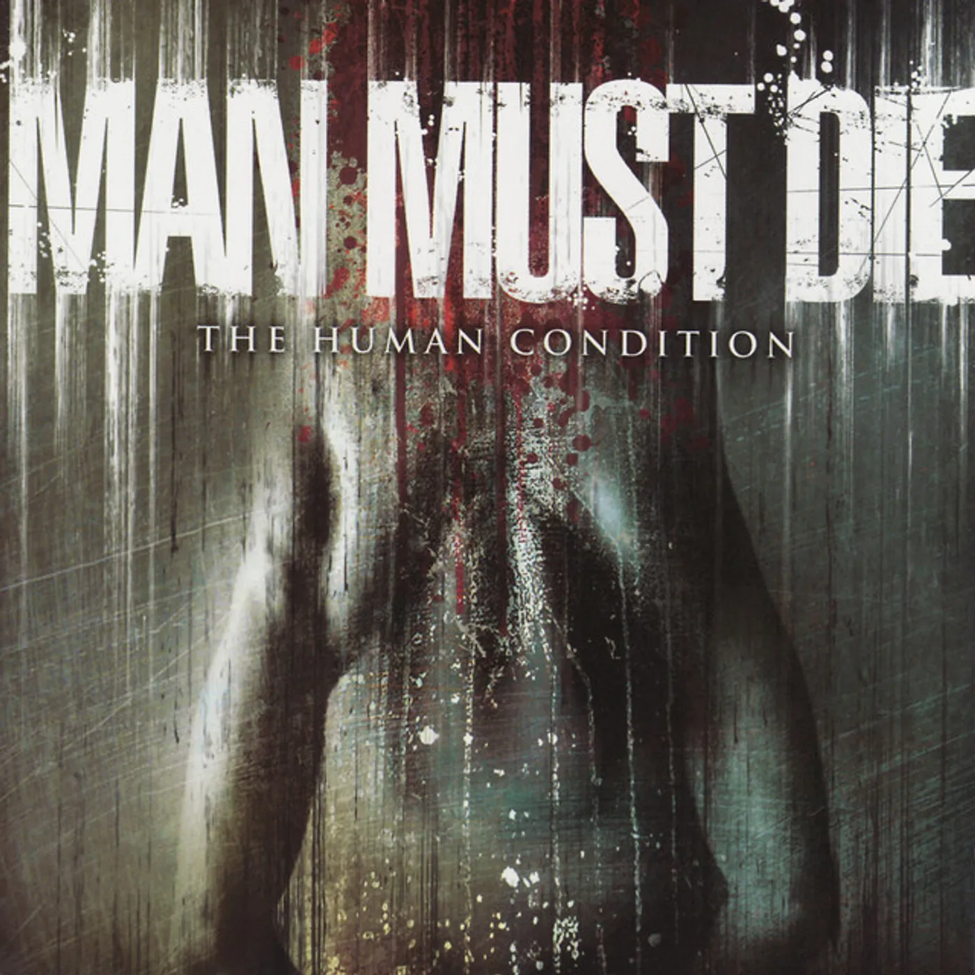 Man Must Die HUMAN CONDITION CD