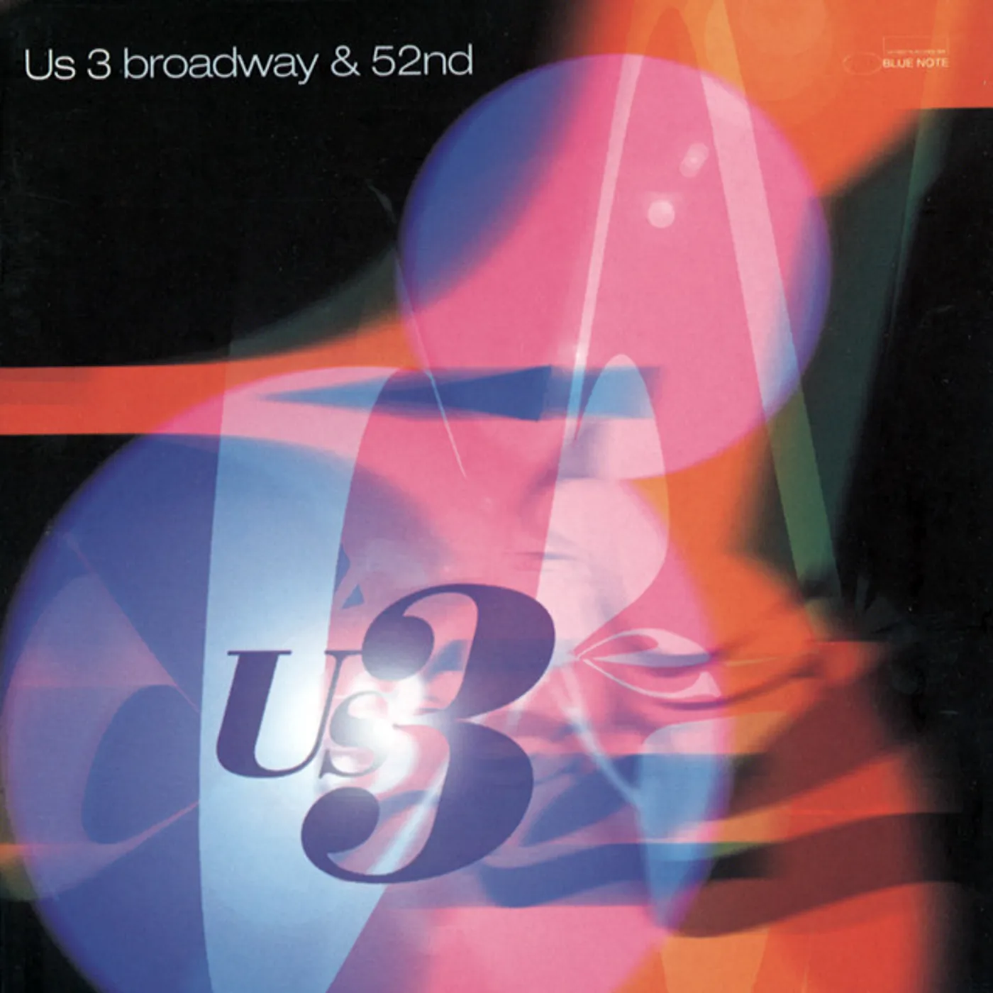 Us3 BROADWAY & 52ND CD