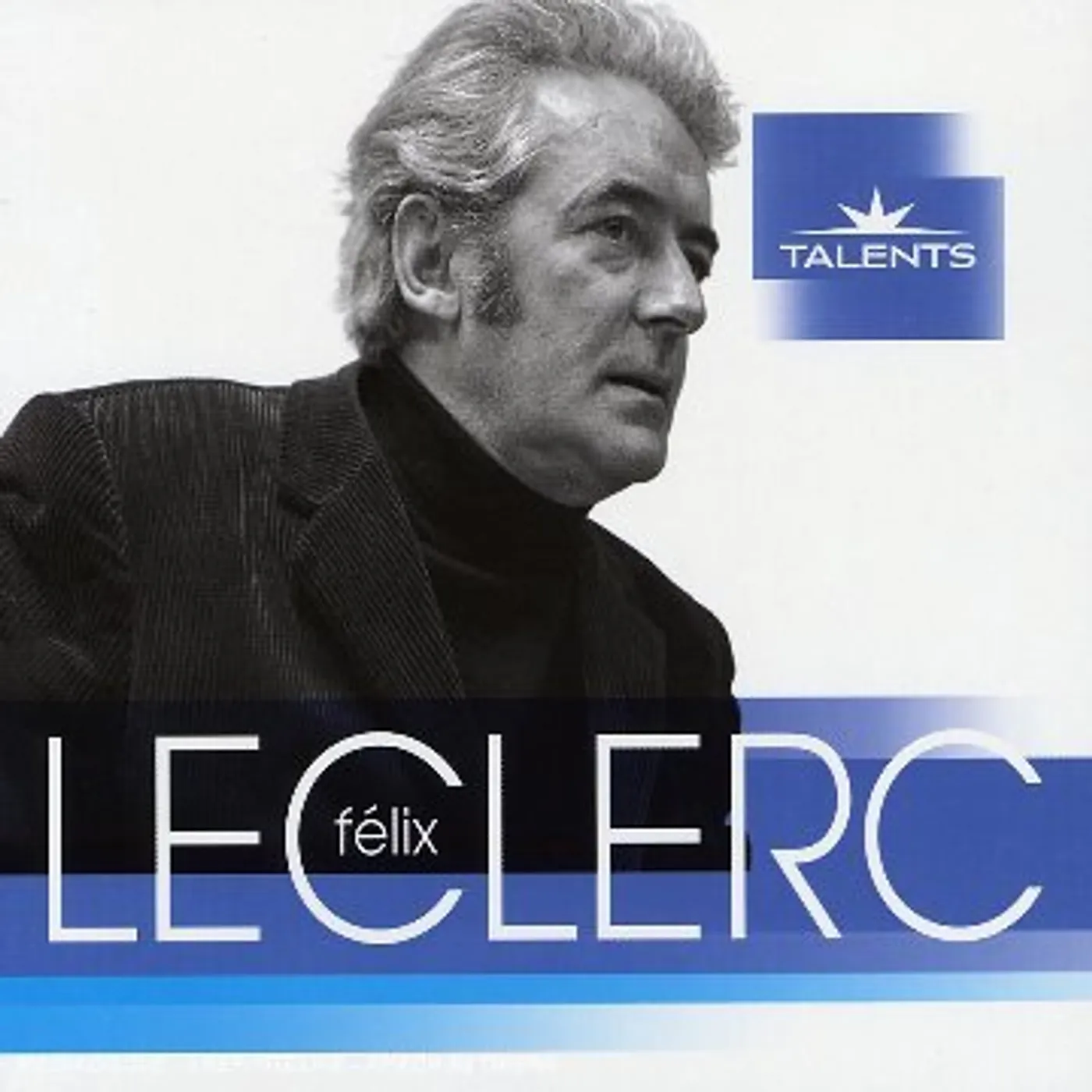 Felix Leclerc TALENTS CD