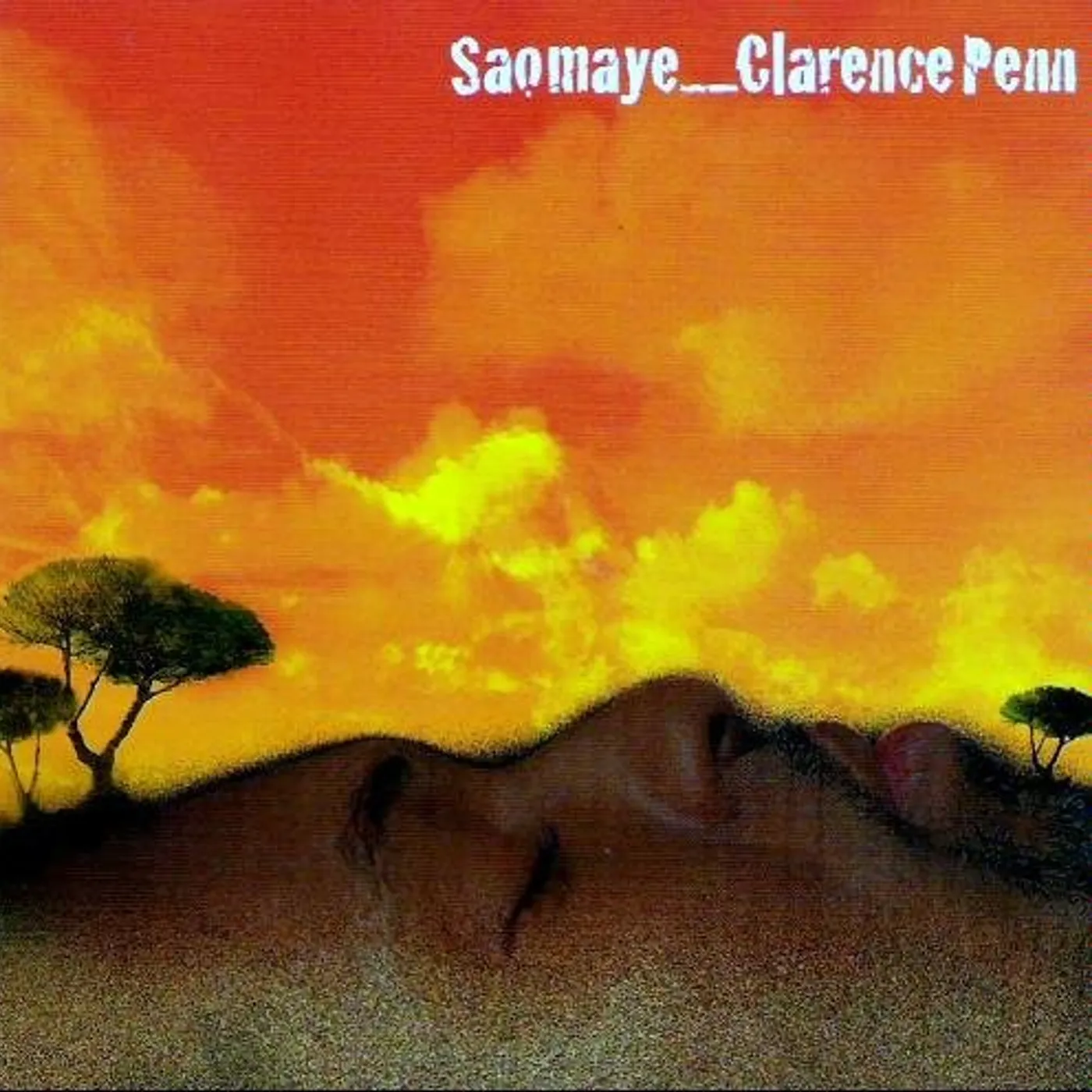 Clarence Penn SAOMAYE CD