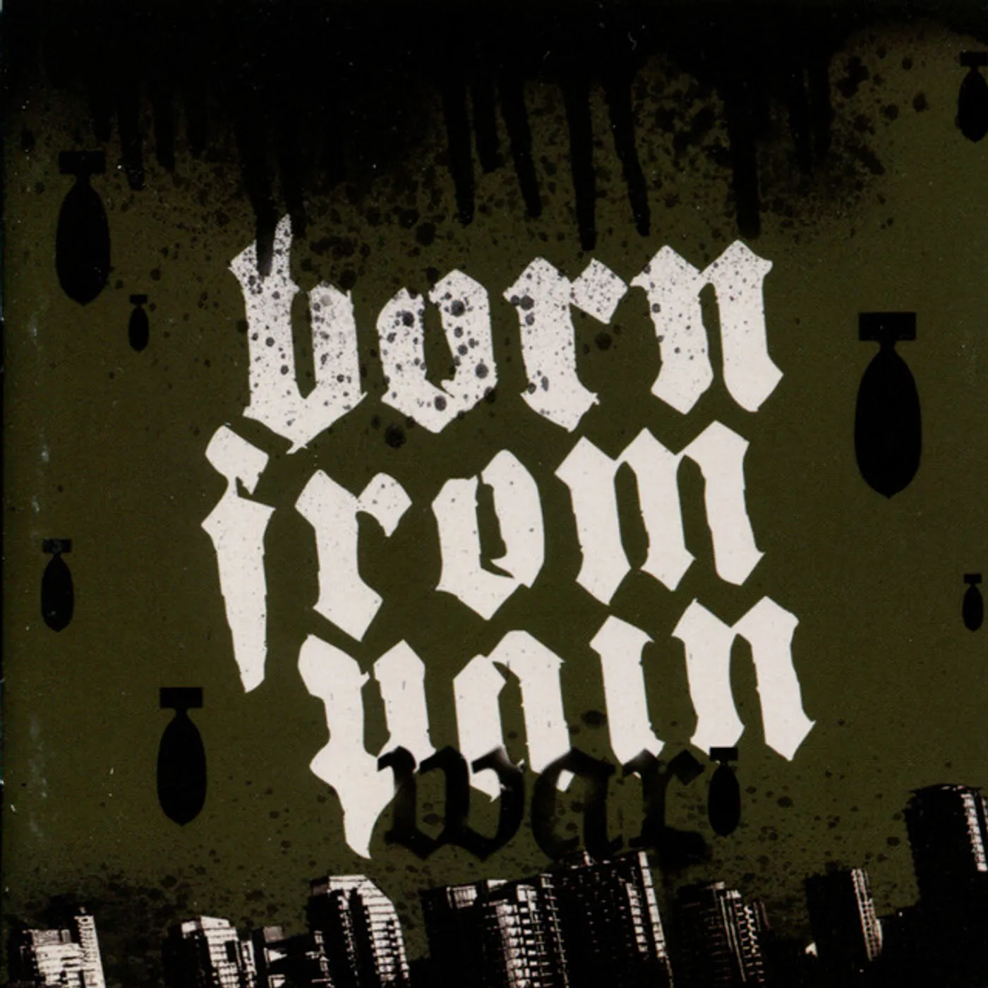 Born From Pain WAR CD