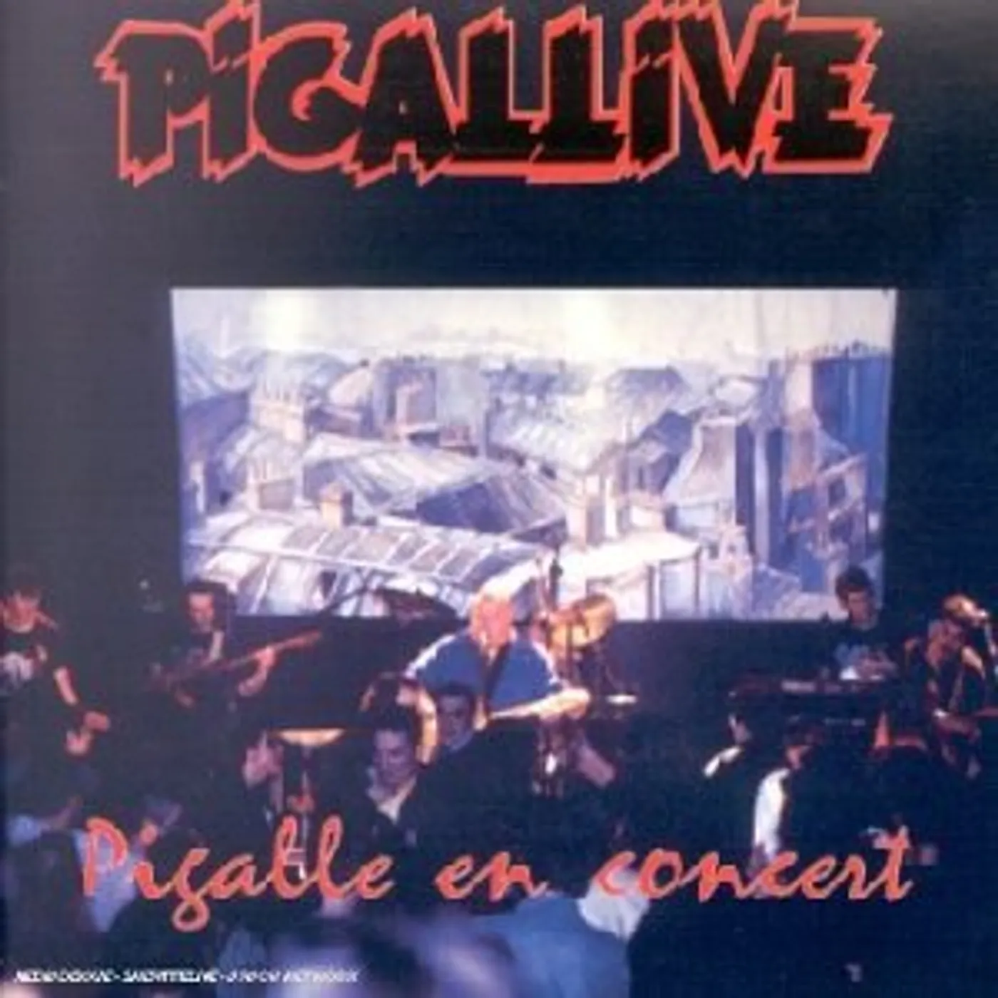 Pigalle PIGALLIVE CD