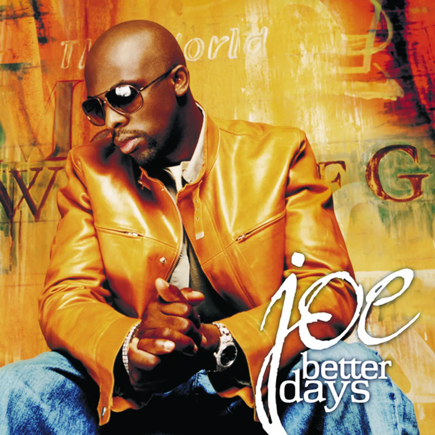 Joe BETTER DAYS CD