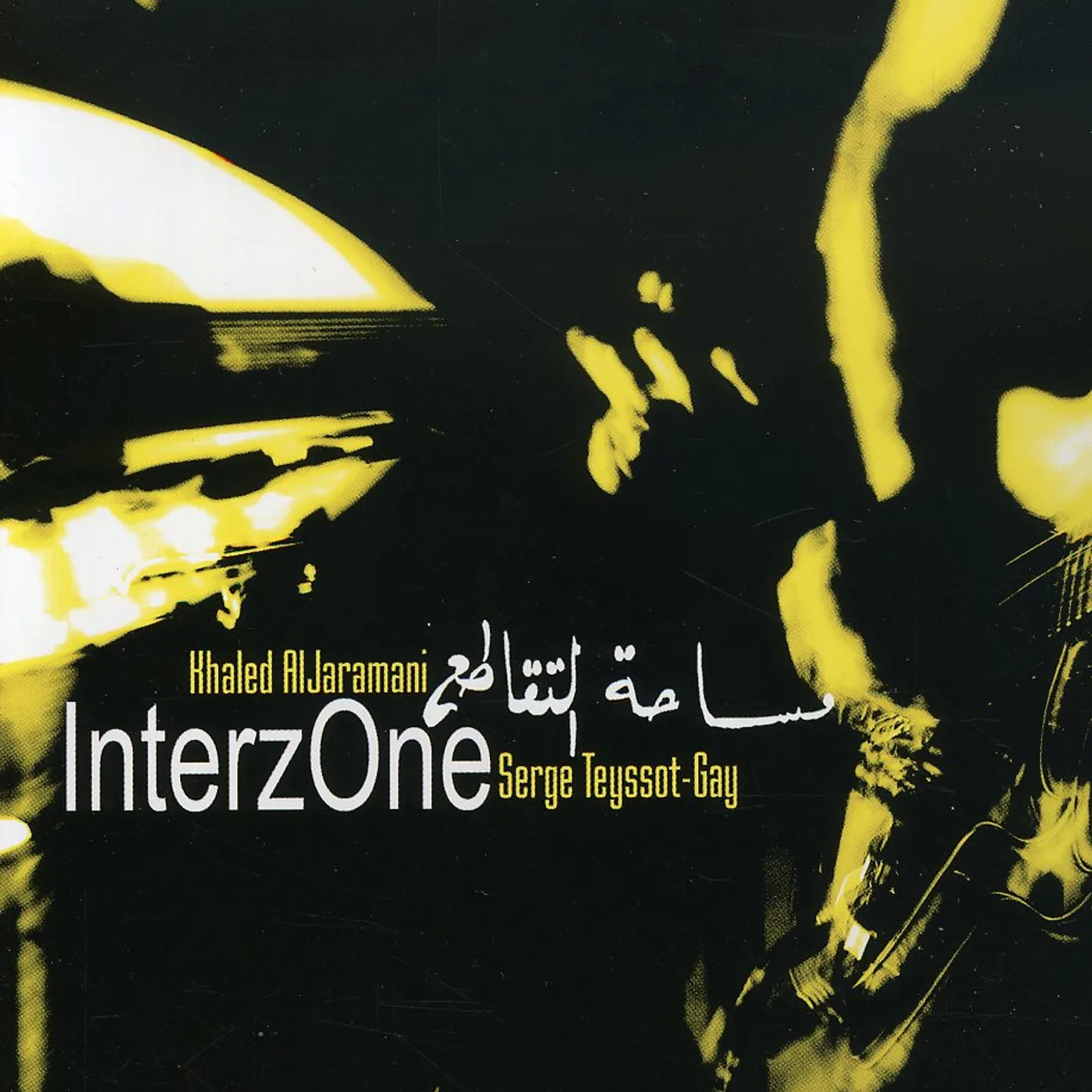 Serge Teyssot-Gay INTERZONE CD