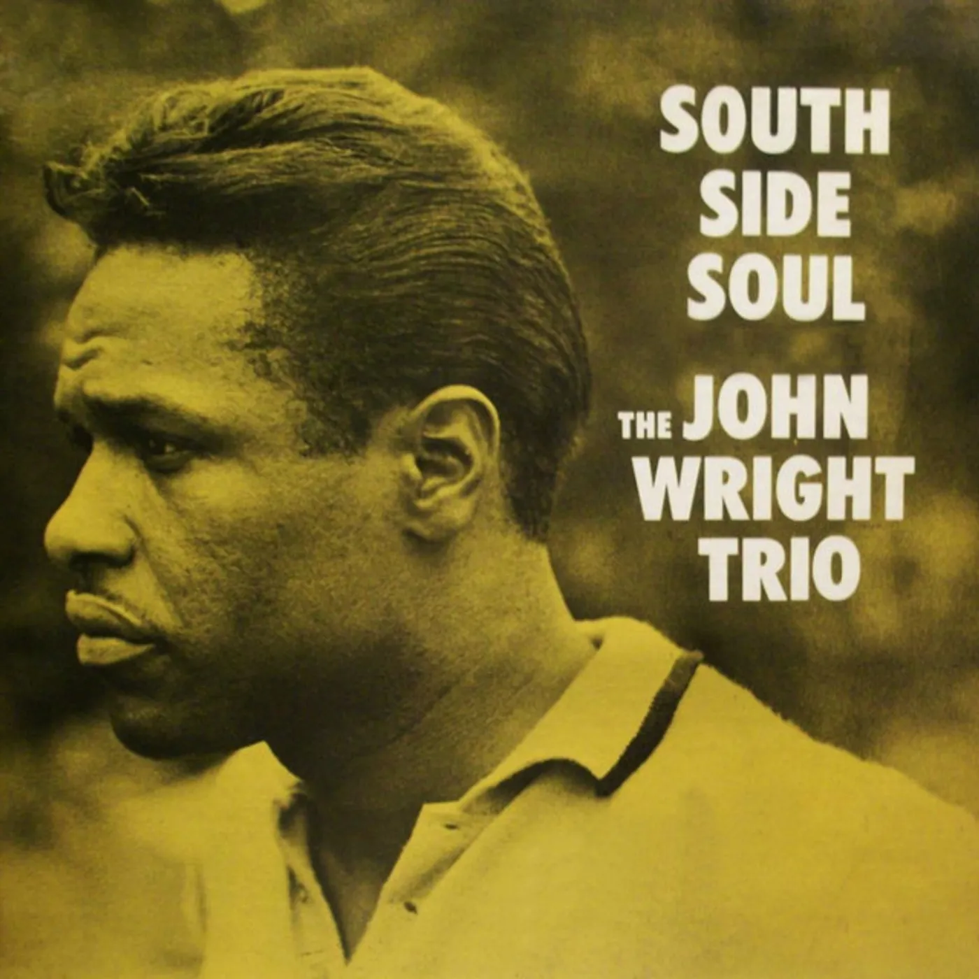 John Wright SOUTHSIDE SOUL CD