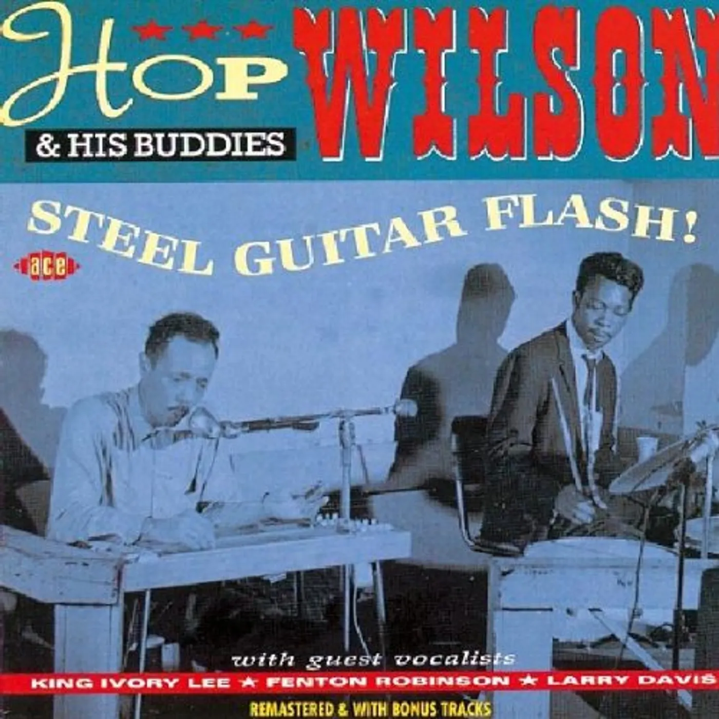 Hop Wilson STEEL GUITAR FLASH!PLUS CD