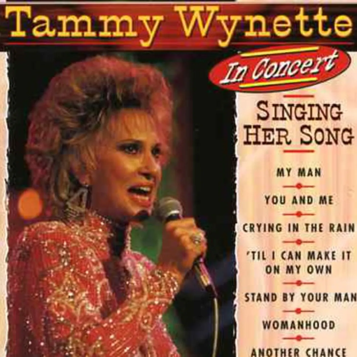 Tammy Wynette IN CONCERT: SINGING HER SONG CD