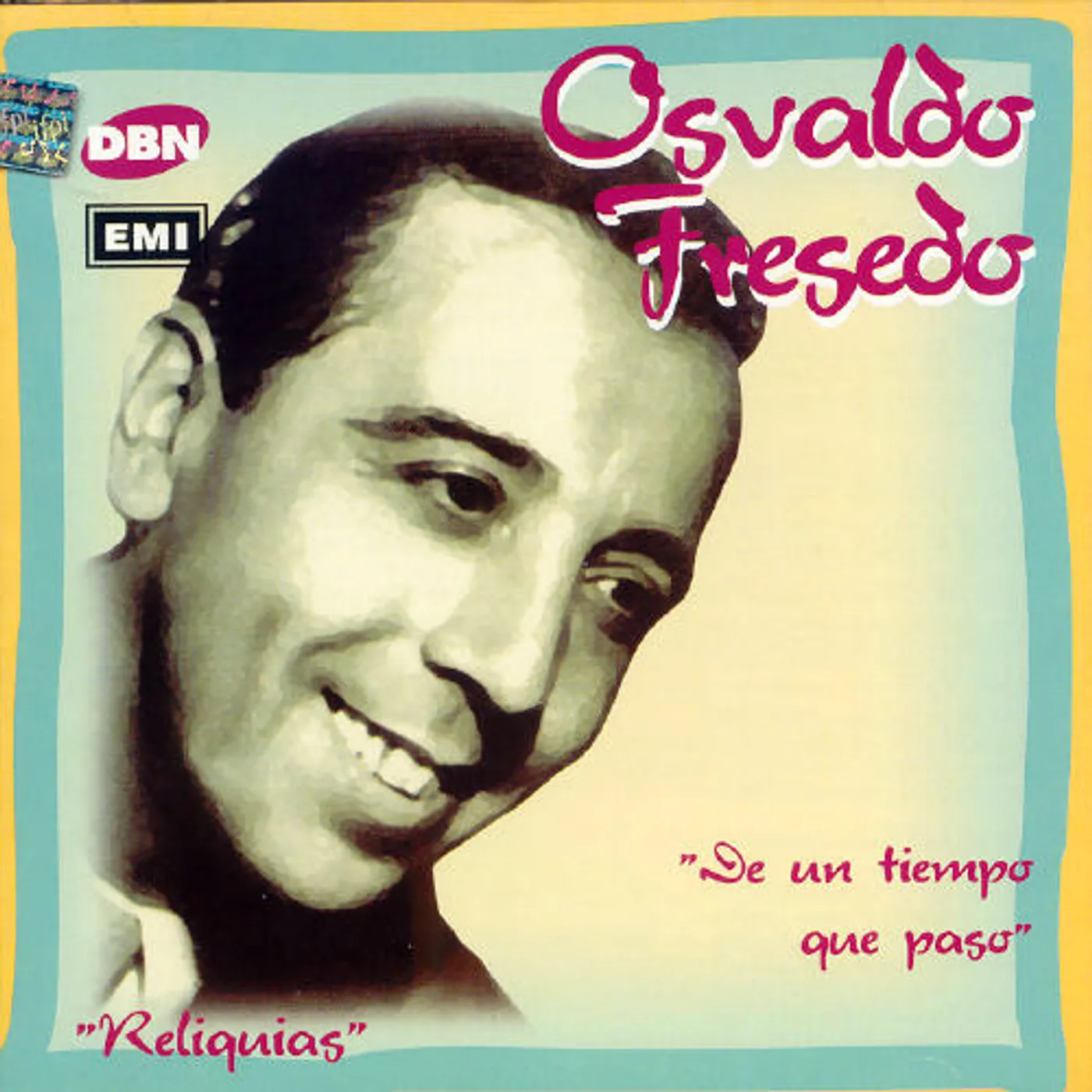 Osvaldo Fresedo DE UN TIEMPO QUE PASO CD
