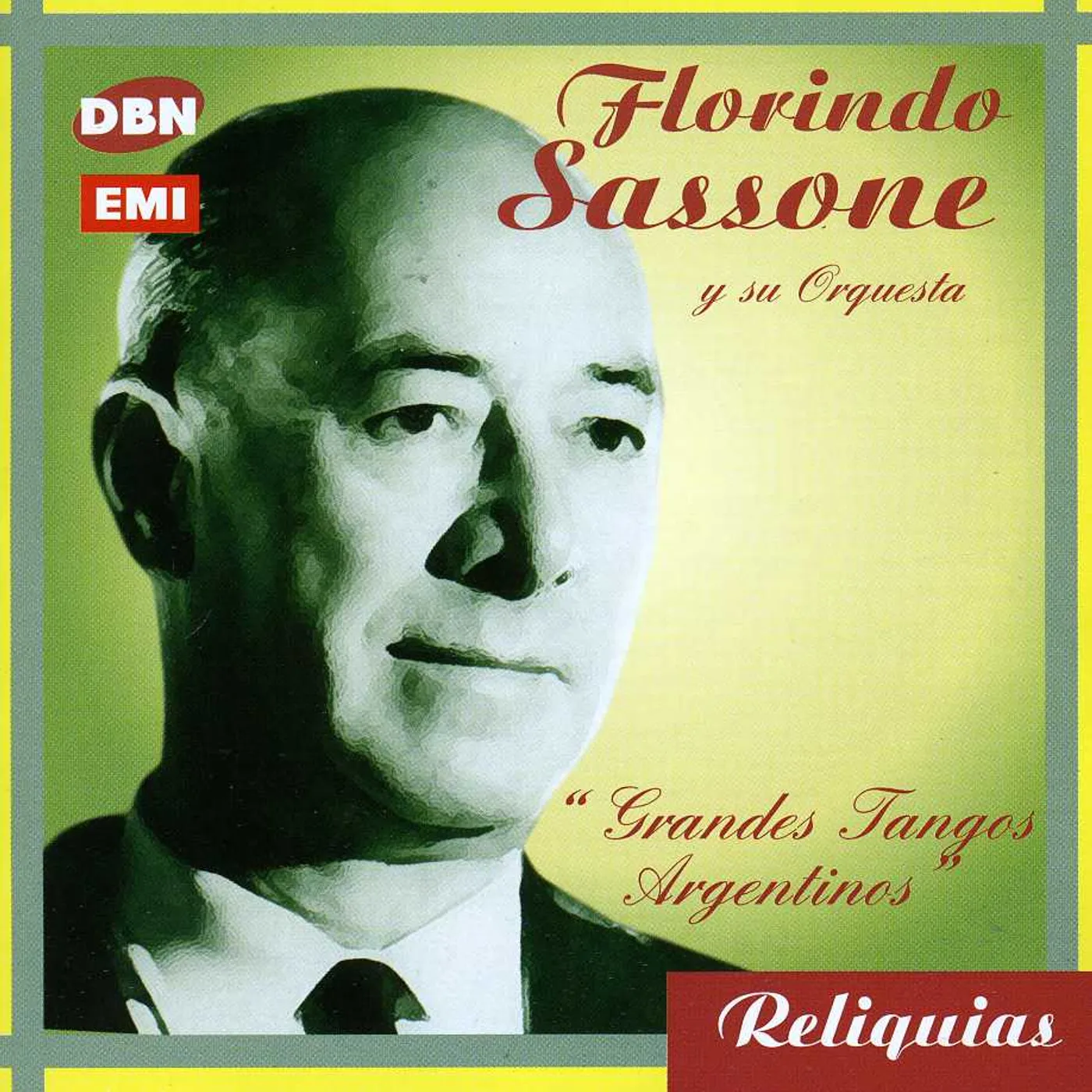 Florindo Sassone GRANDES TANGOS ARGENTINOS CD
