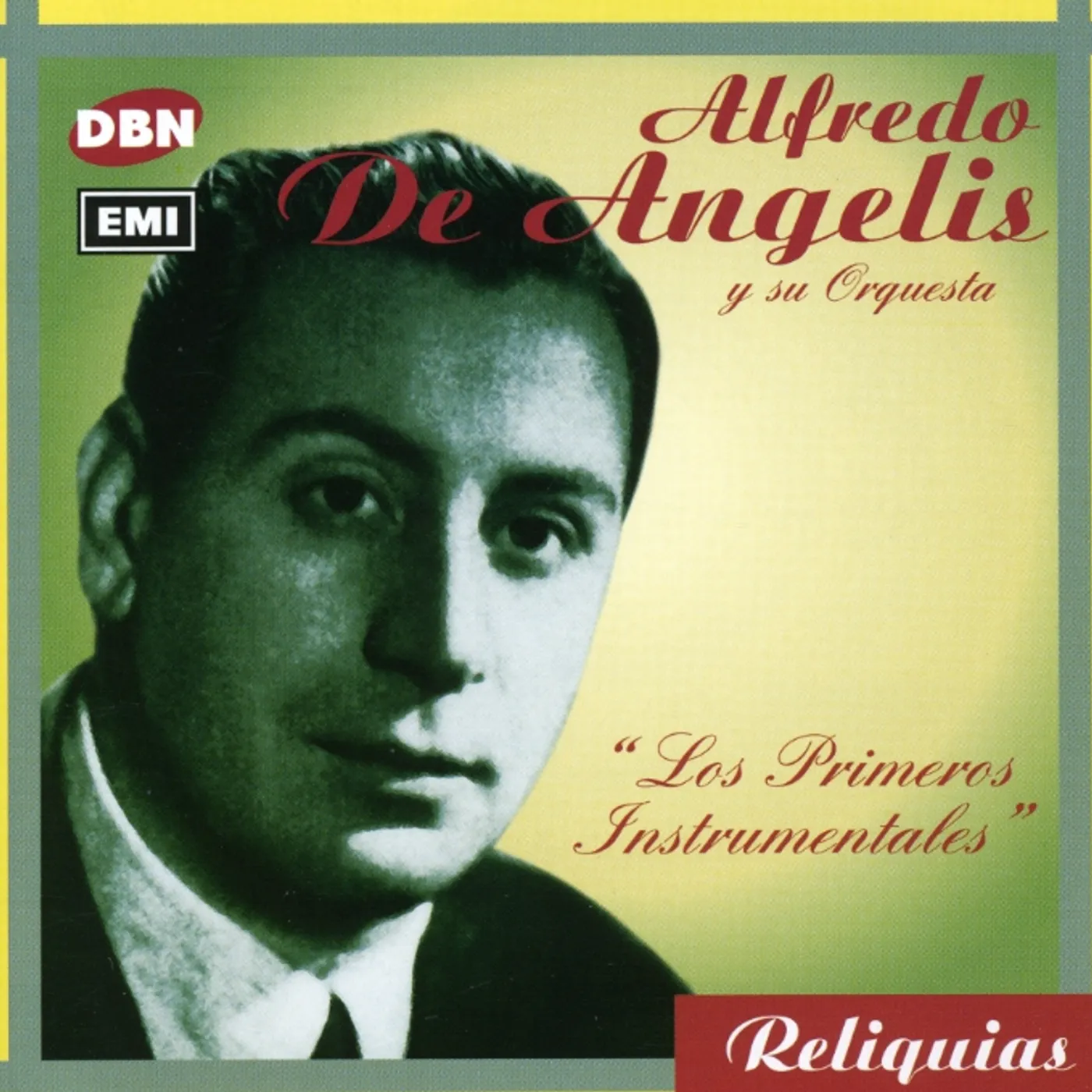 Alfredo De Angelis LOS PRIMEROS INSTRUMENTALES CD