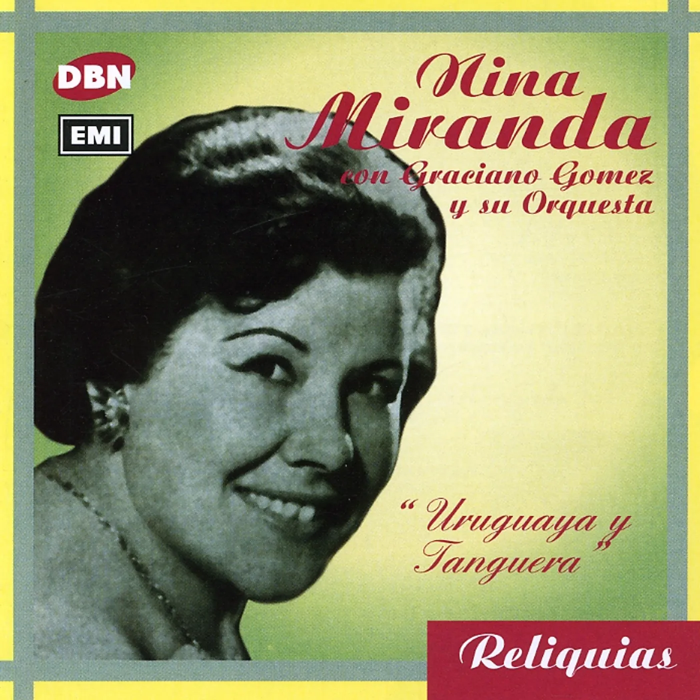 Nina Miranda URUGUAYA Y TANGUERA CD