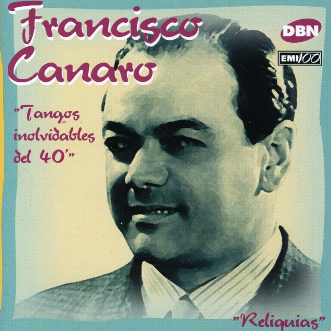 Francisco Canaro TANGOS INOLVIDABLES DEL 40 CD