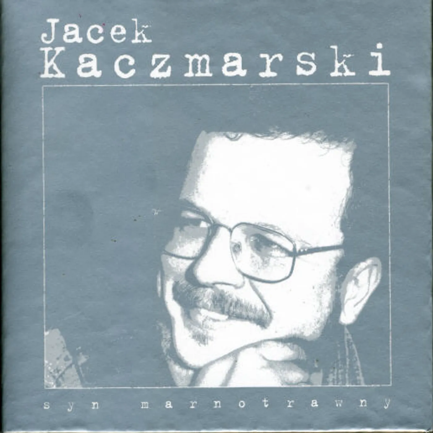 Jacek Kaczmarski SYN MARNOTRAWNY CD