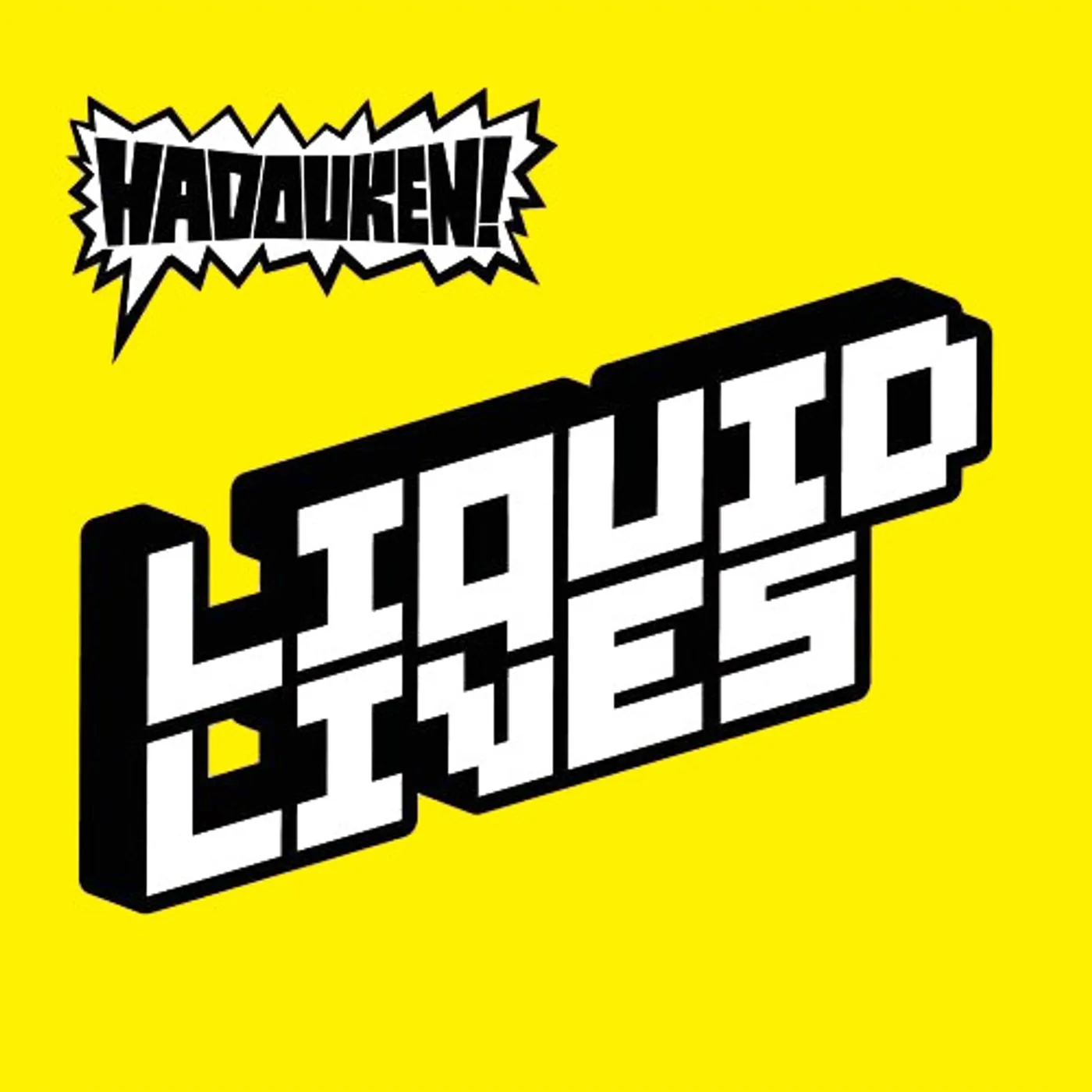 Hadouken! LIQUID LIVES CD