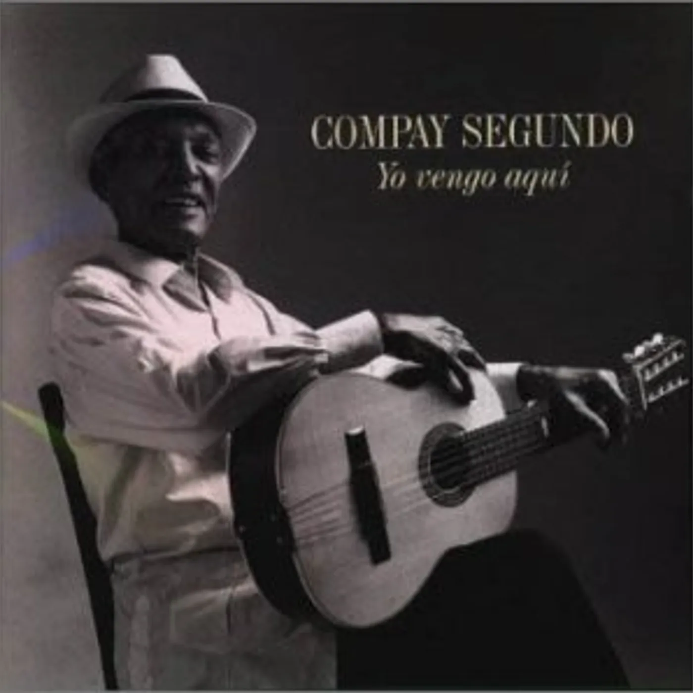 Compay Segundo YO VENGO AQUI CD