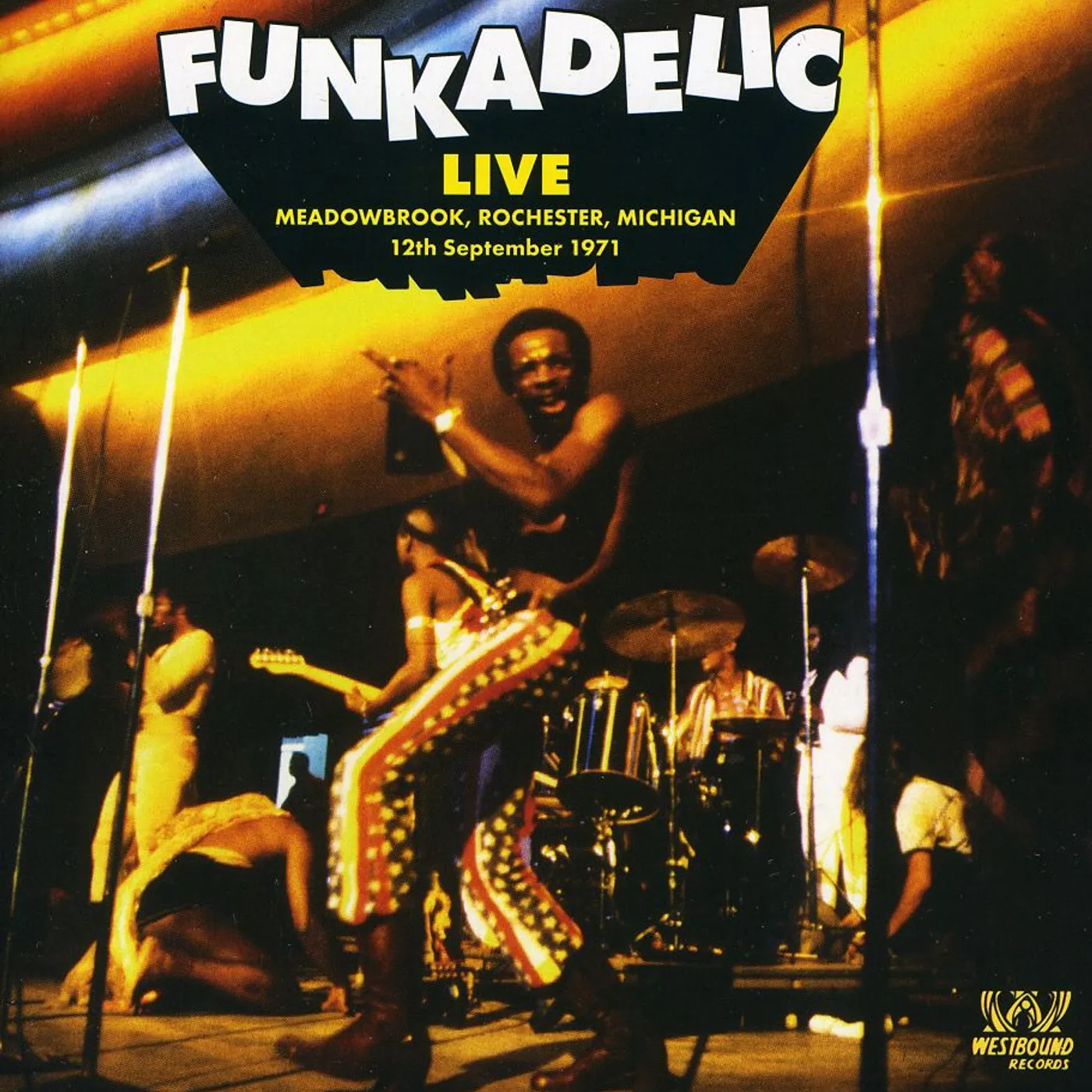 Funkadelic LIVE IN MEADOWBROOK ROCHESTER MICHIGAN CD