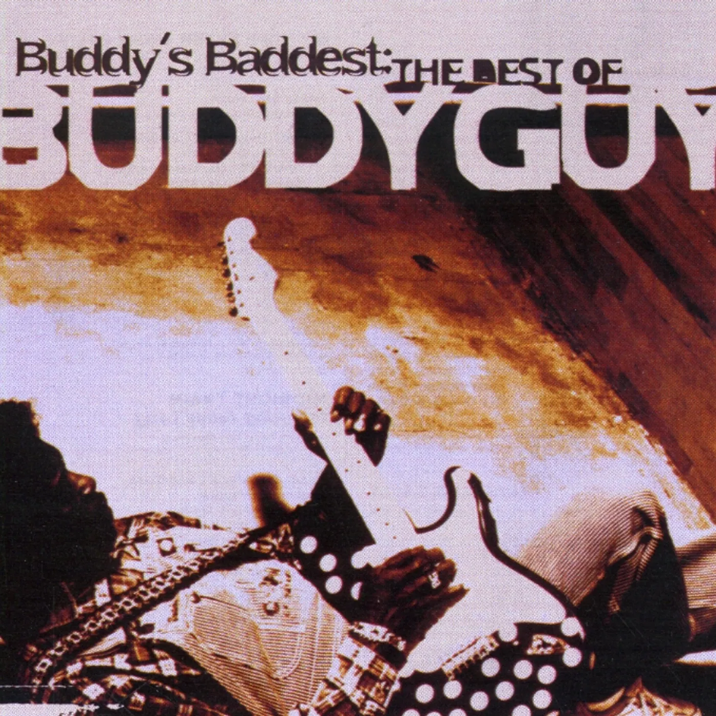 BUDDY'S BADDEST: BEST OF BUDDY GUY CD