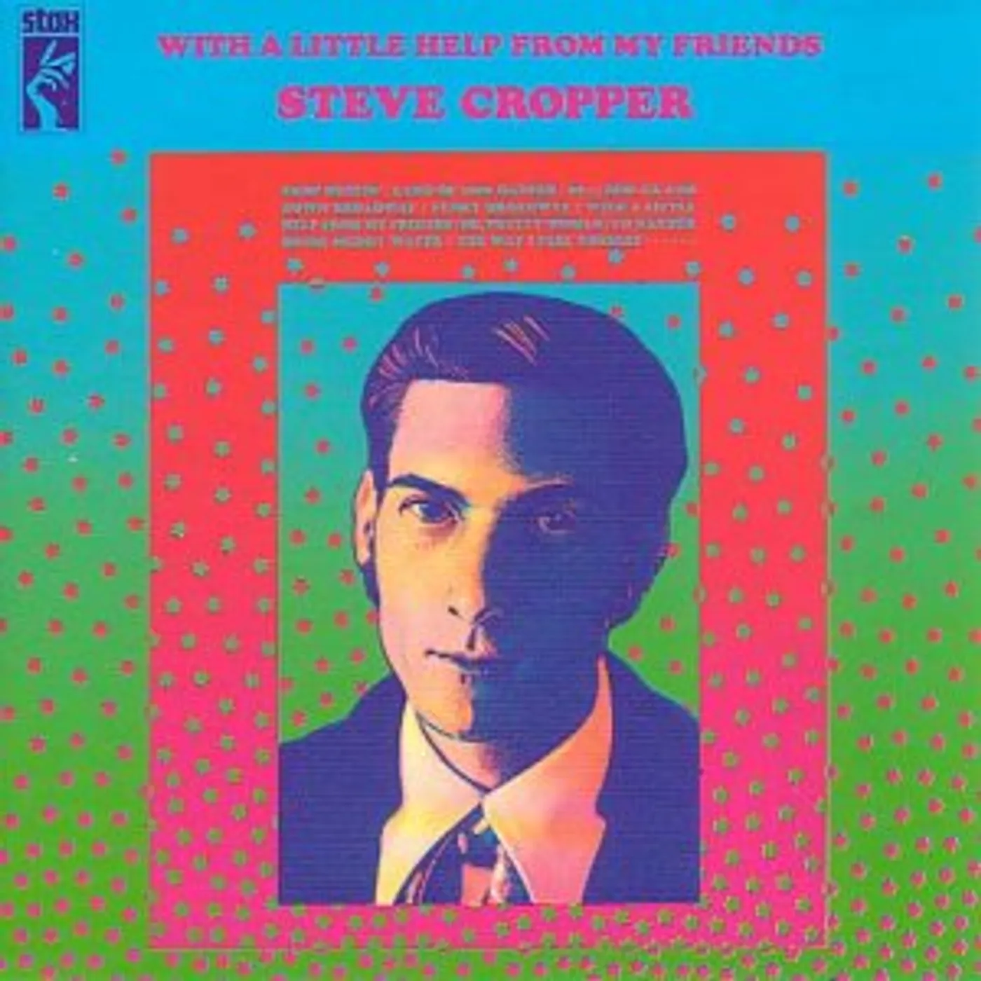 Steve Cropper WITH A LITTLE HELP FROM MY FRIENDS CD