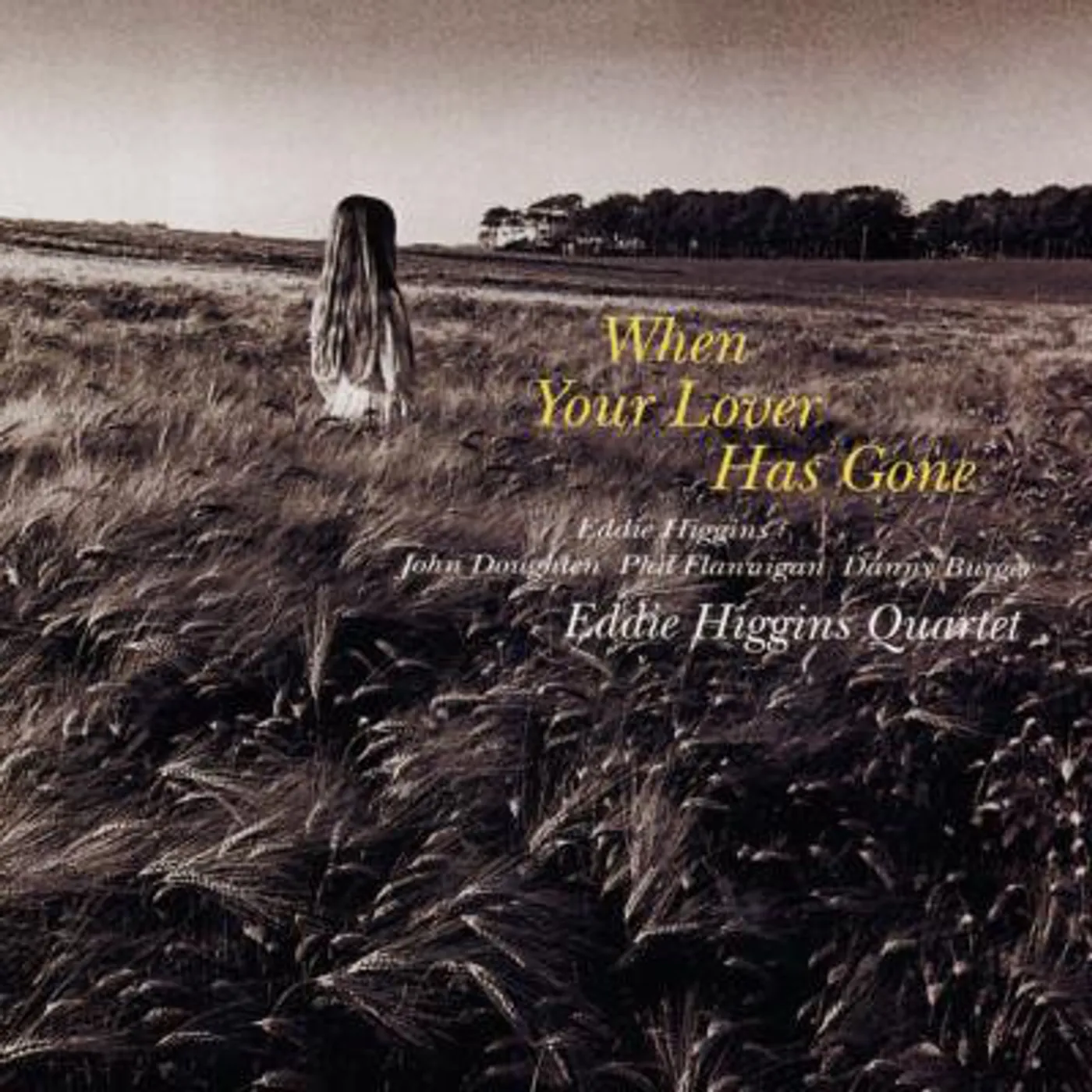 Eddie Higgins WHEN YOUR LOVER HAS GONE Vinyl Record