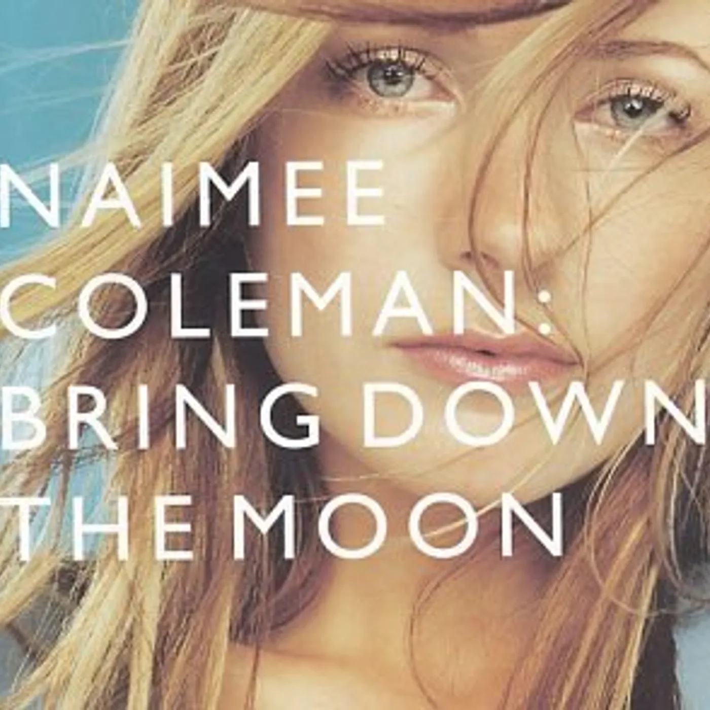 Naimee Coleman BRING DOWN MOON CD