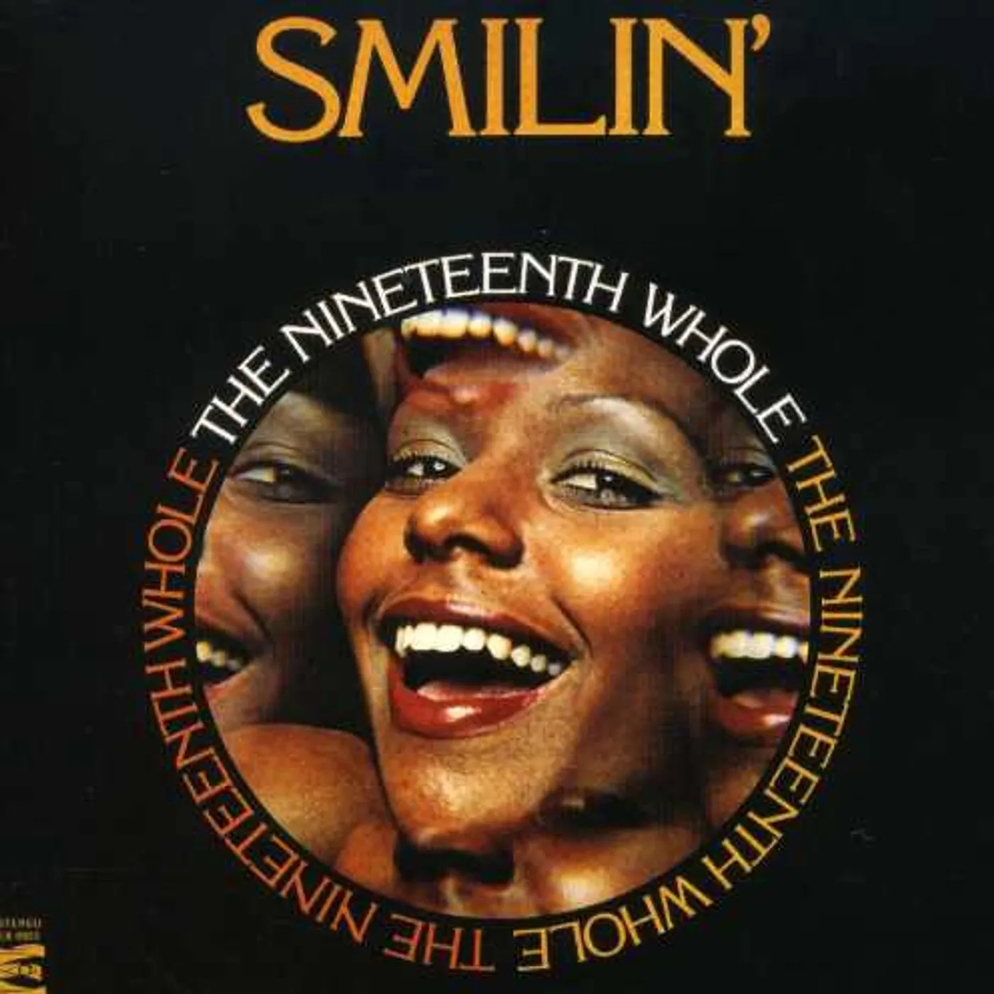 The Nineteenth Whole SMILIN CD